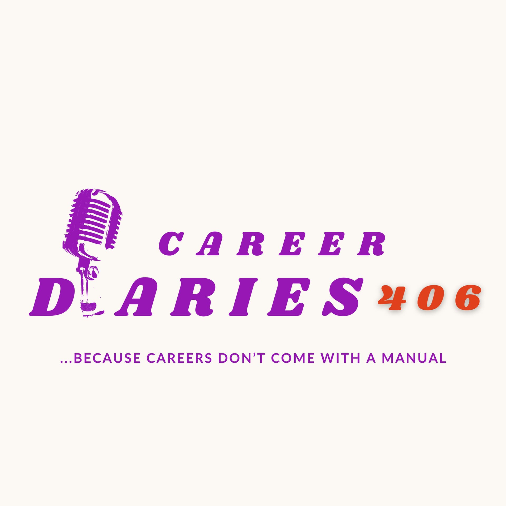 Career Diaries 406 Podcast - Podcasts