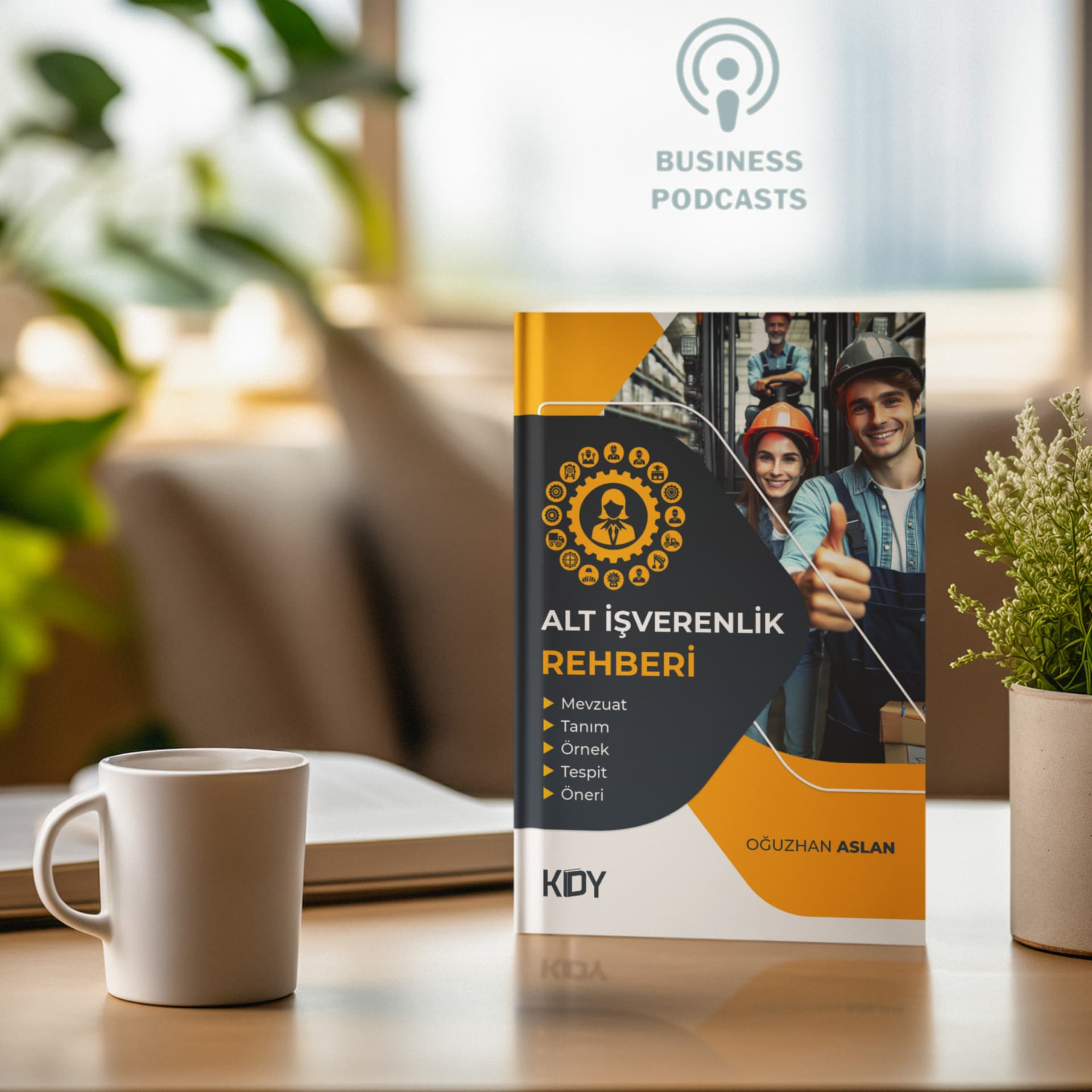 Alt İşverenlik Rehberi | Oğuzhan ASLAN - Podcasts