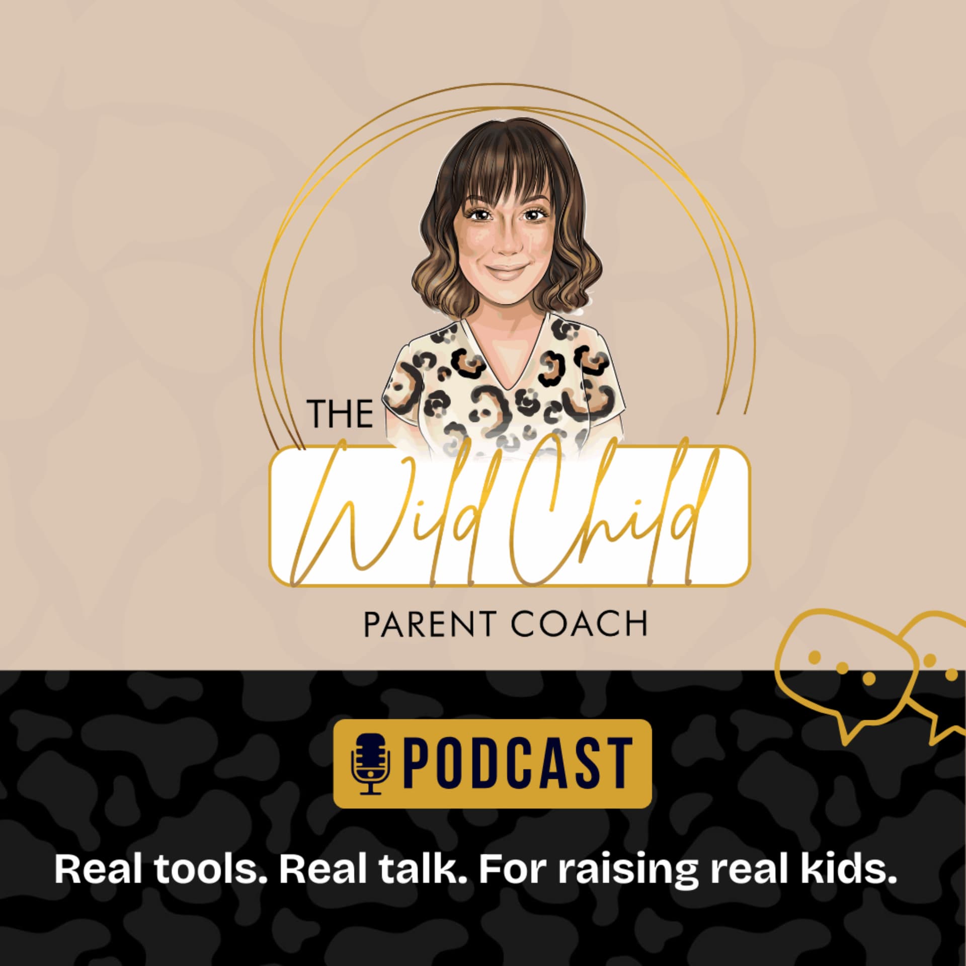 The Wild Child Parent Coach - Podcasts
