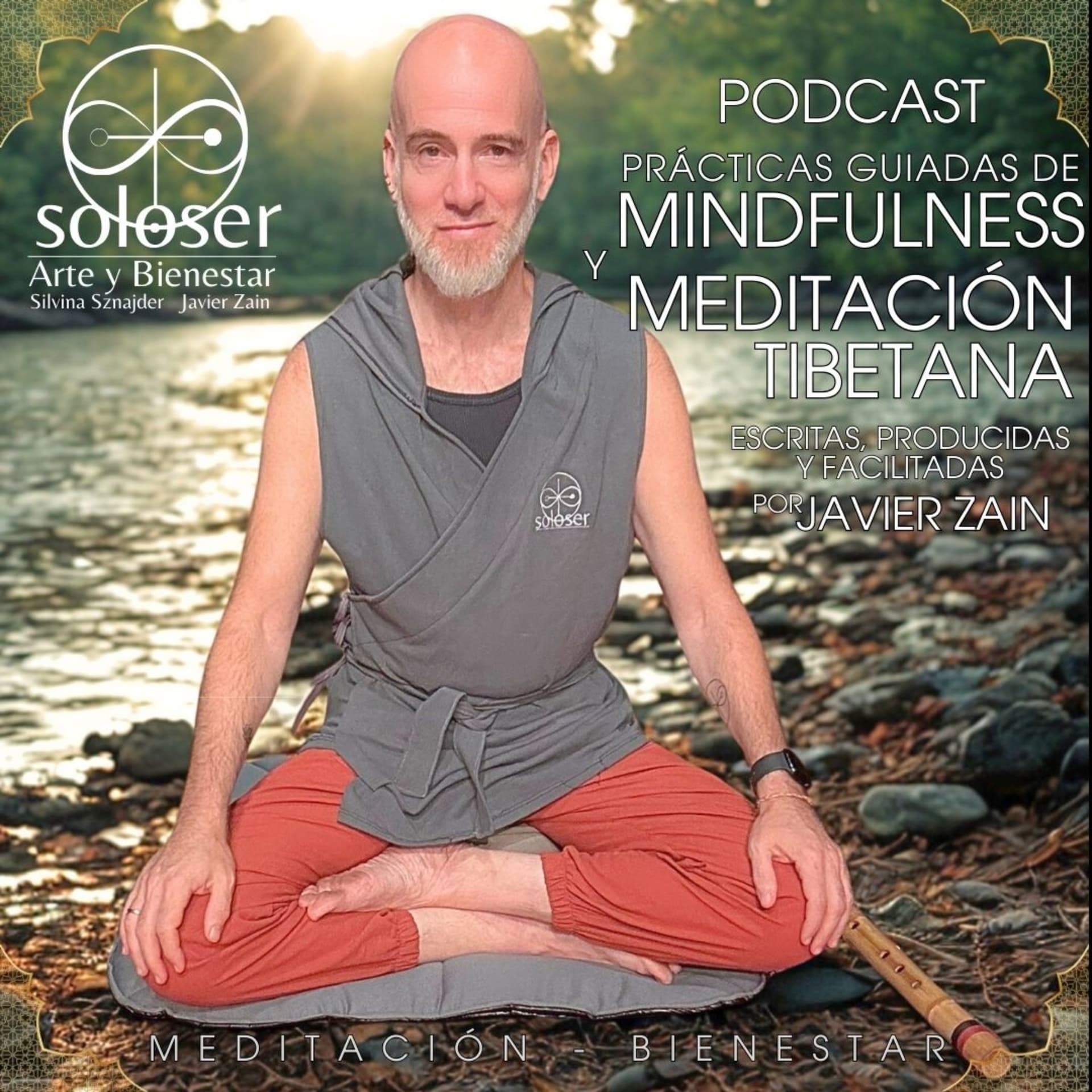 SOLOSER - Meditaciones Guiadas Facilitadas por Javier Zain - Podcasts