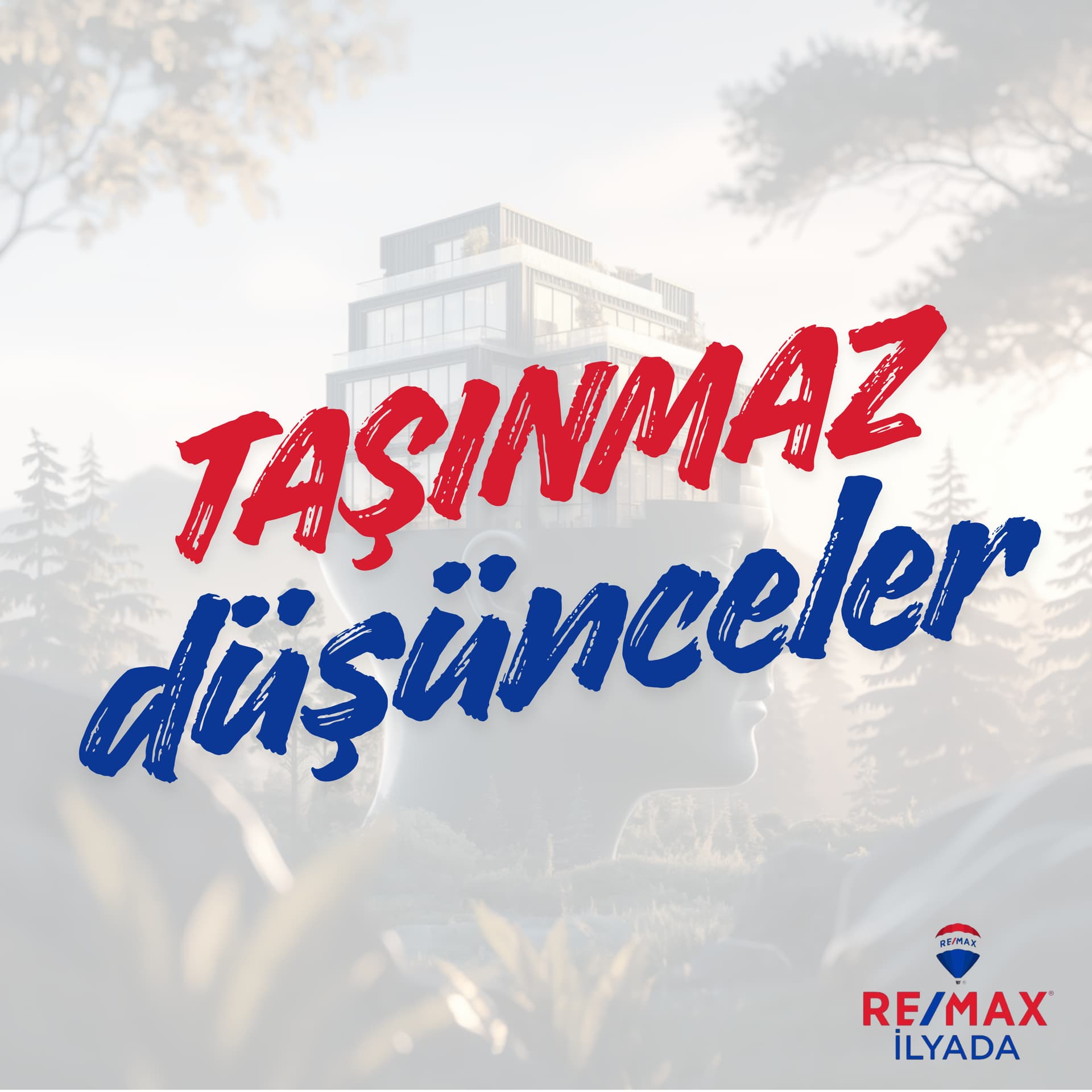 Taşınmaz Düşünceler | Re/Max İlyada - Podcasts