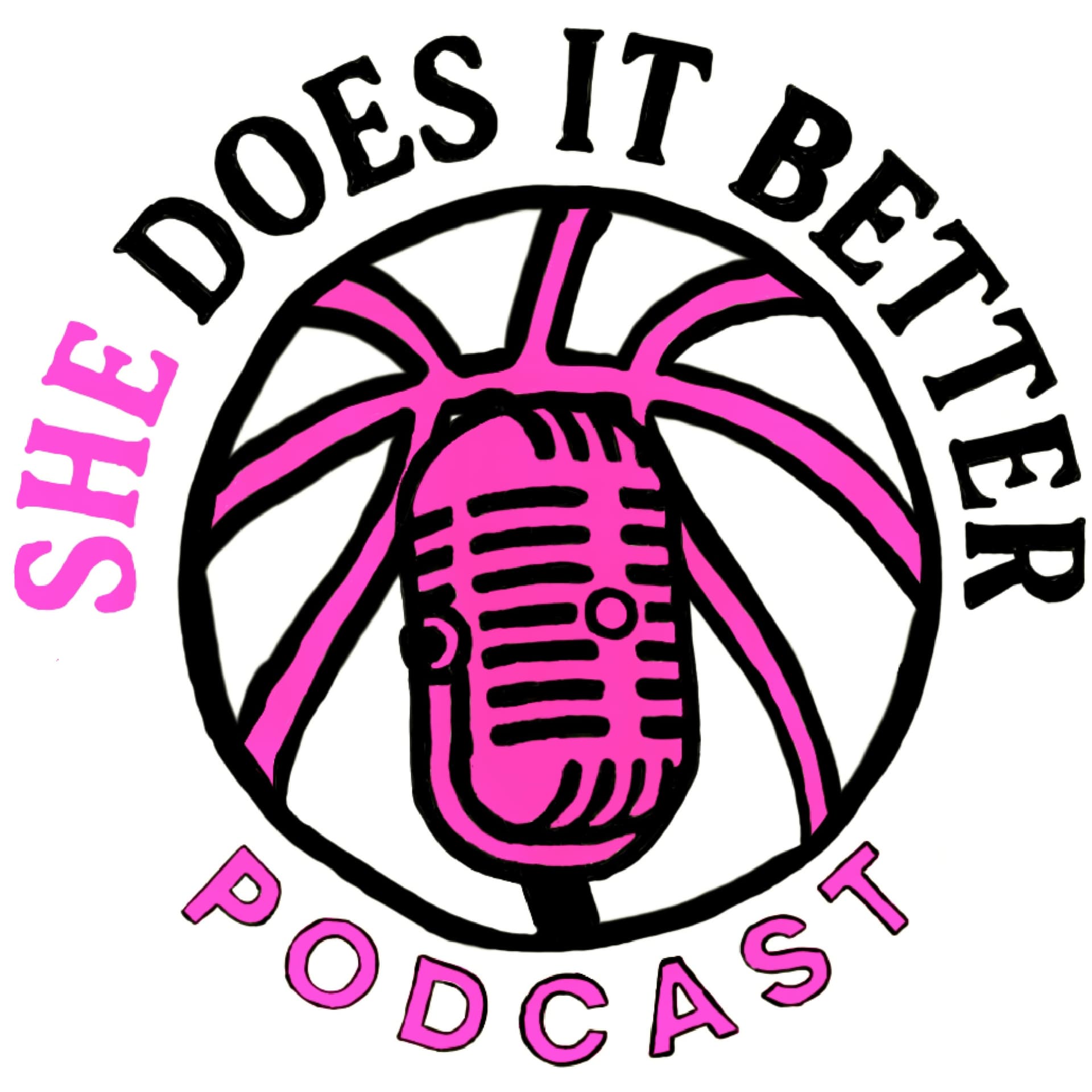 She Does It Better Podcast - Podcasts