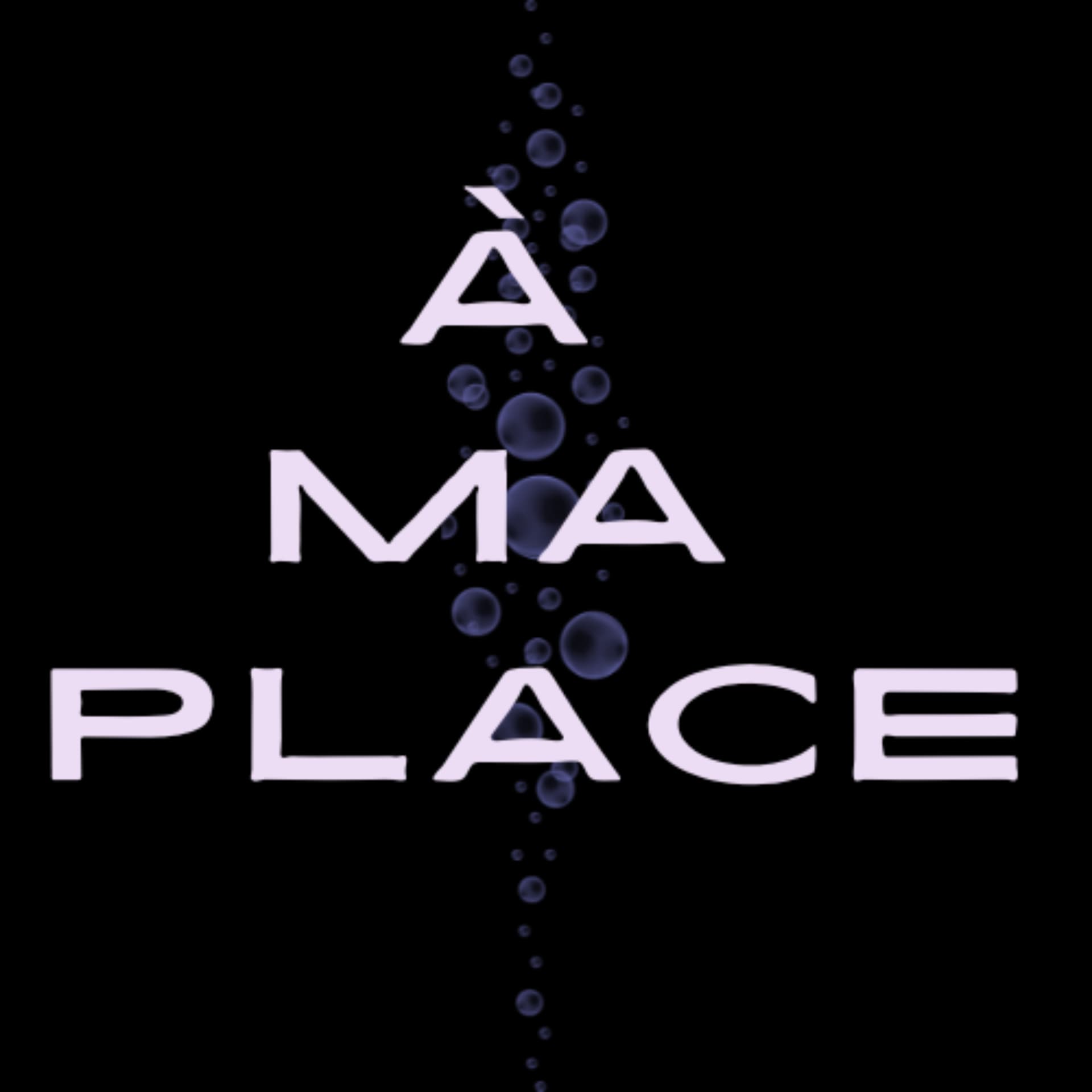 A ma place, par Lotis