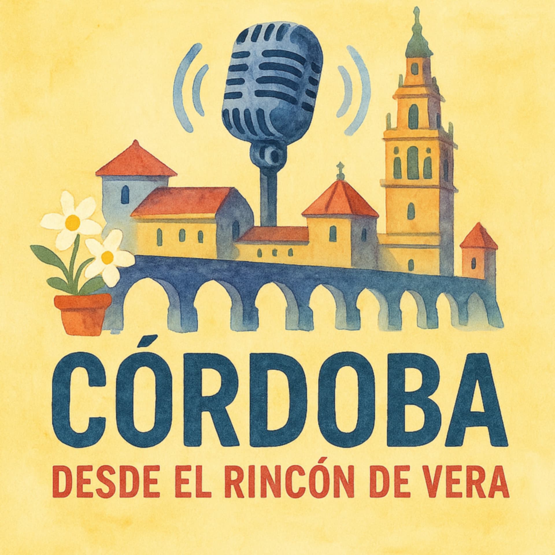 Córdoba desde El Rincón de Vera - Podcasts