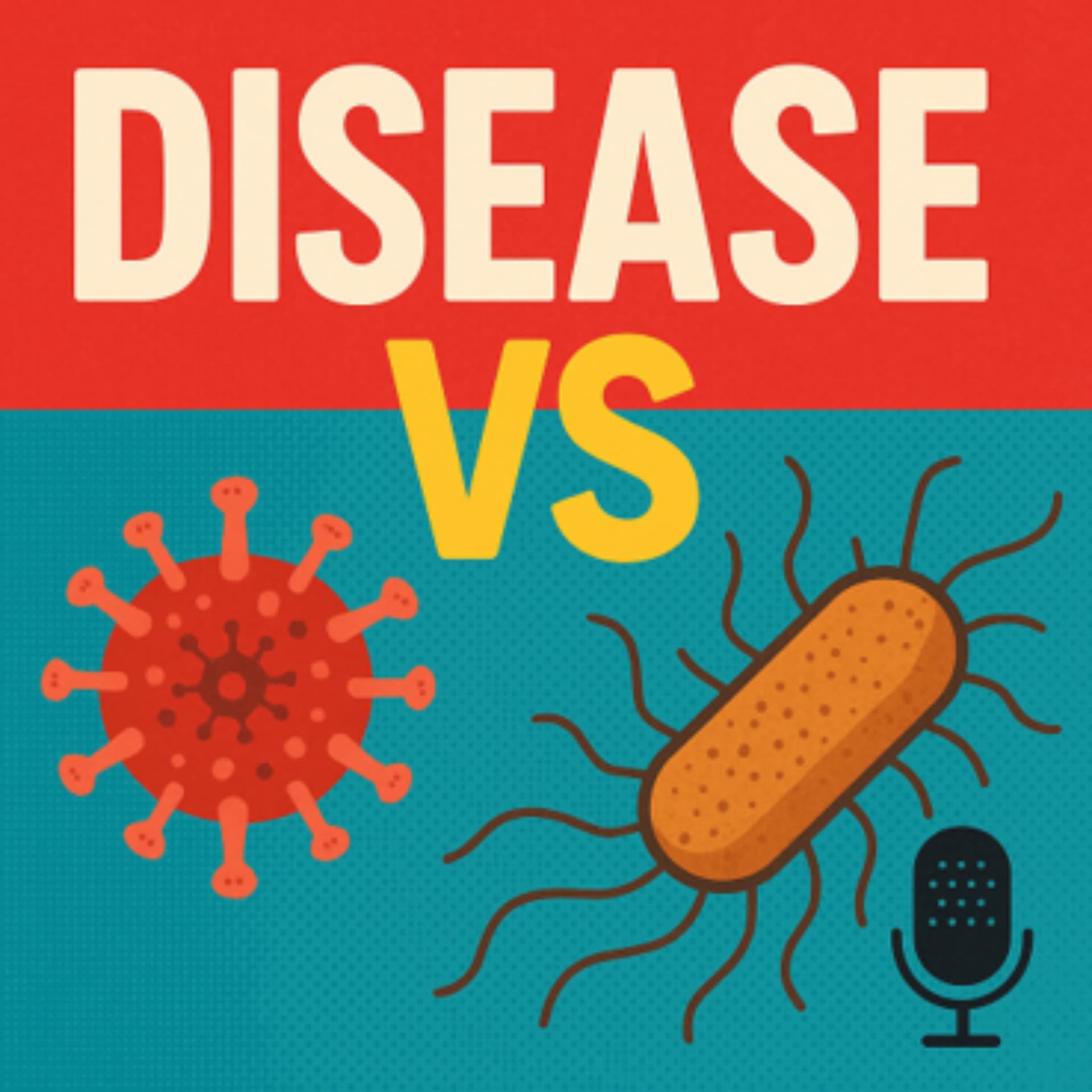 Disease Vs - Podcasts