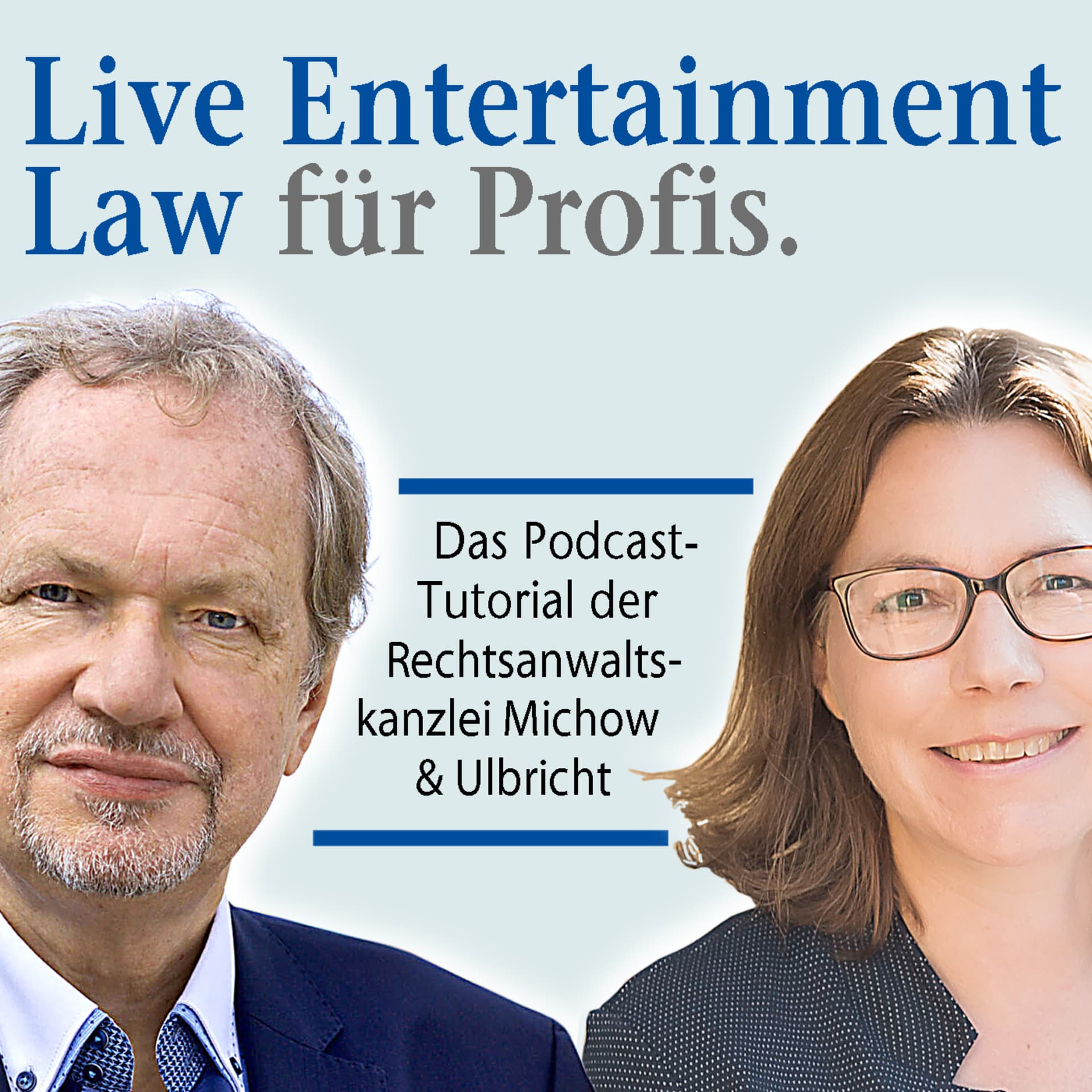 Live Entertainment Law für Profis - Podcasts