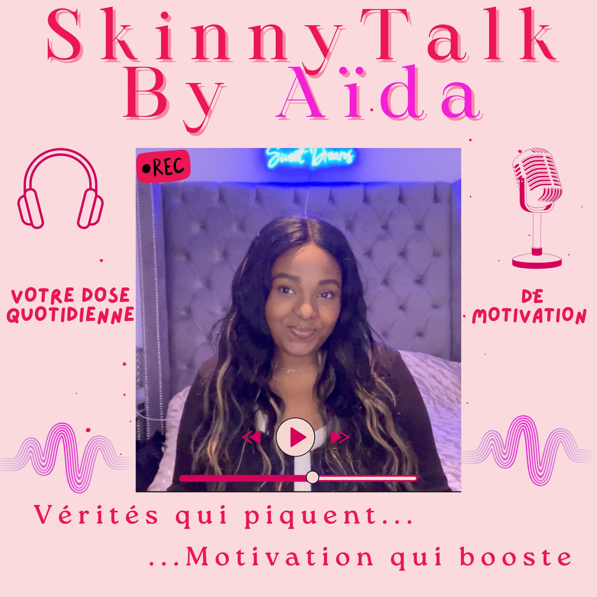 SkinnyTalk by Aïda - Podcasts