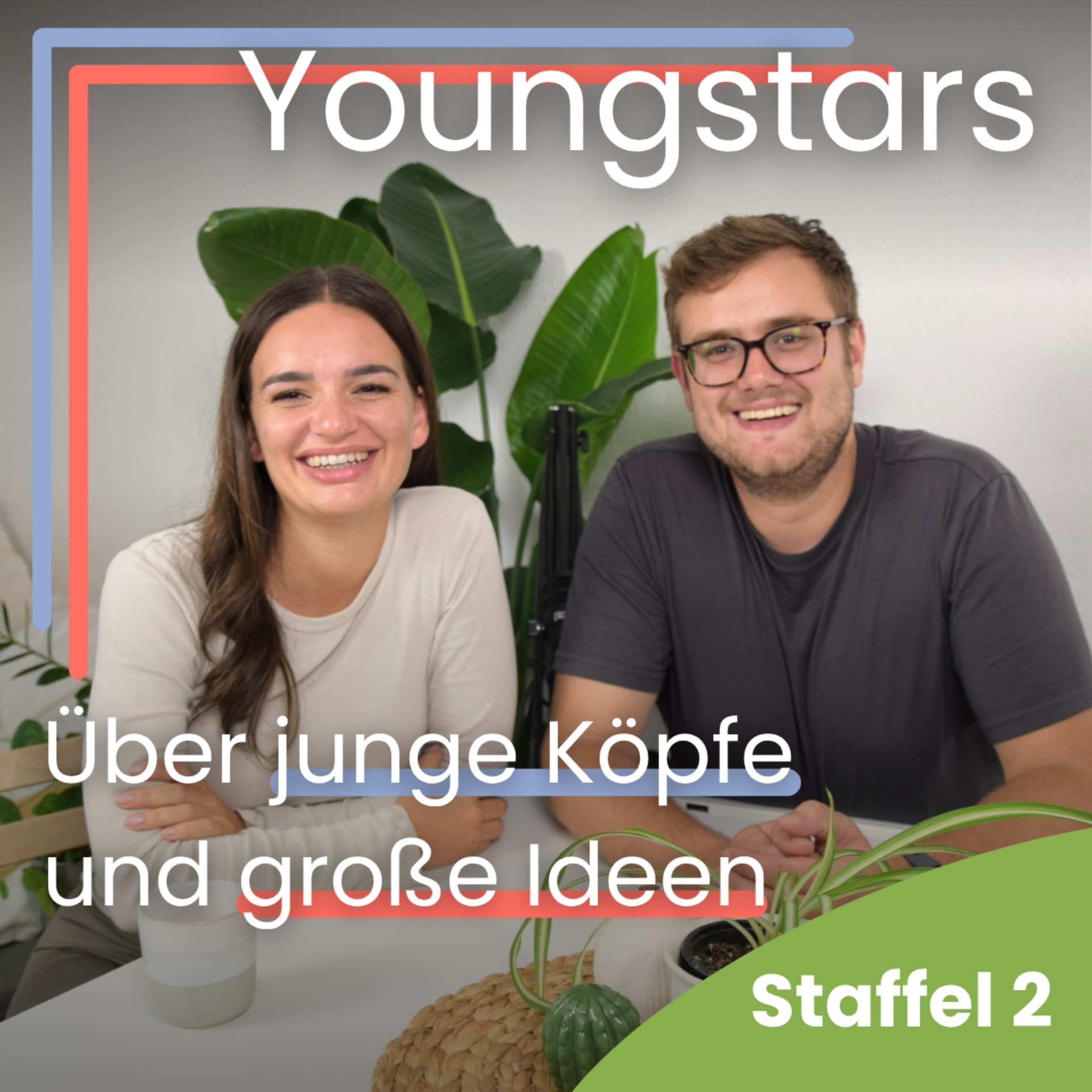 Youngstars - Über junge Köpfe und große Ideen - Podcasts