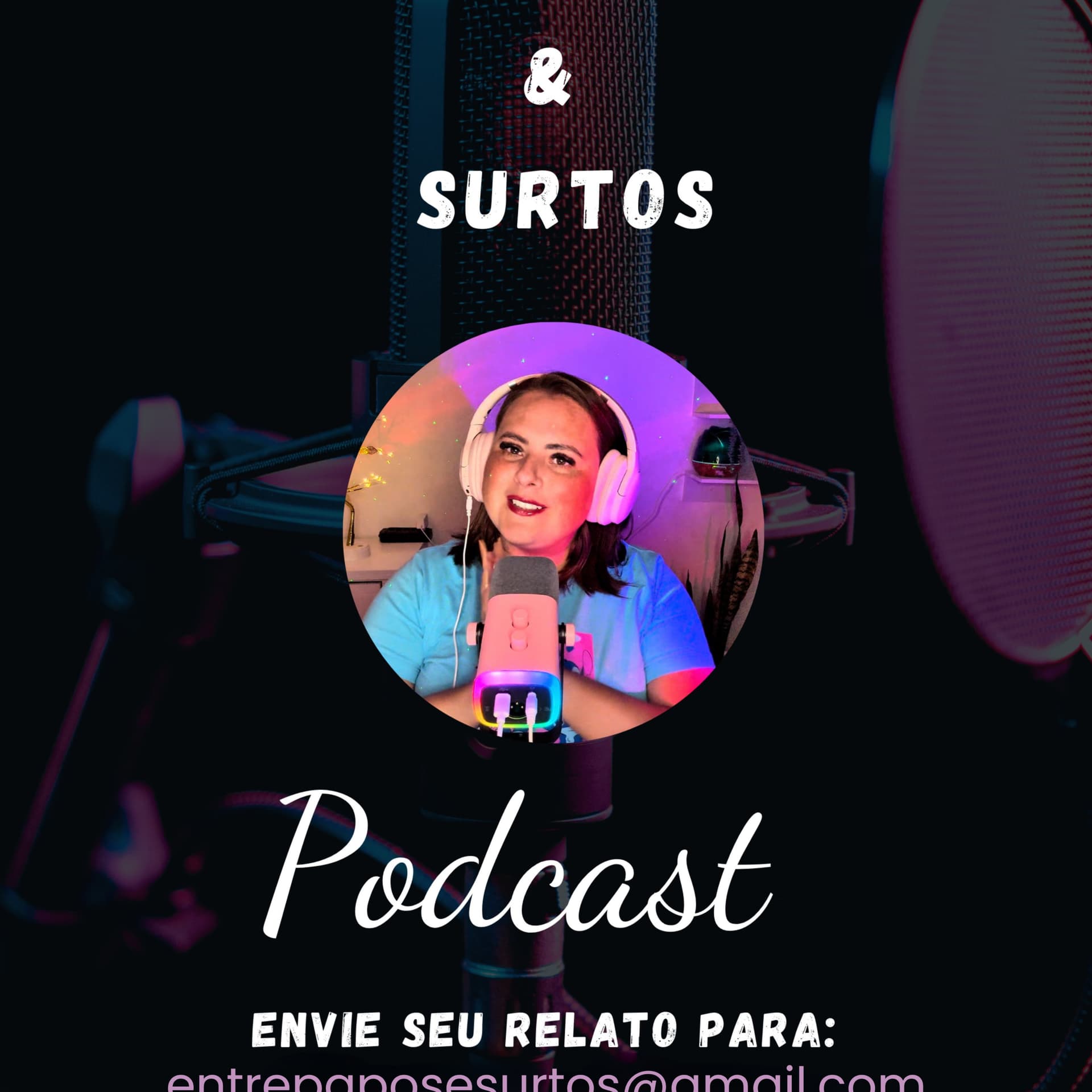 Entre papos & surtos - Podcasts
