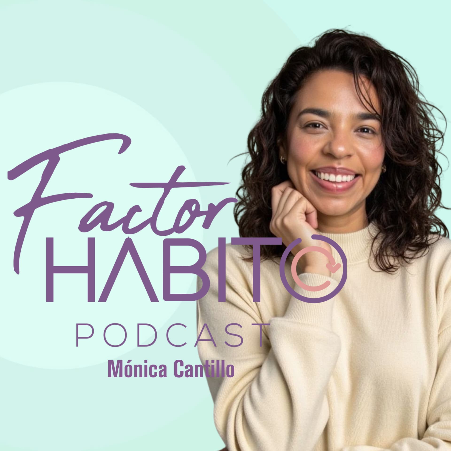 Factor Hábito - Podcasts