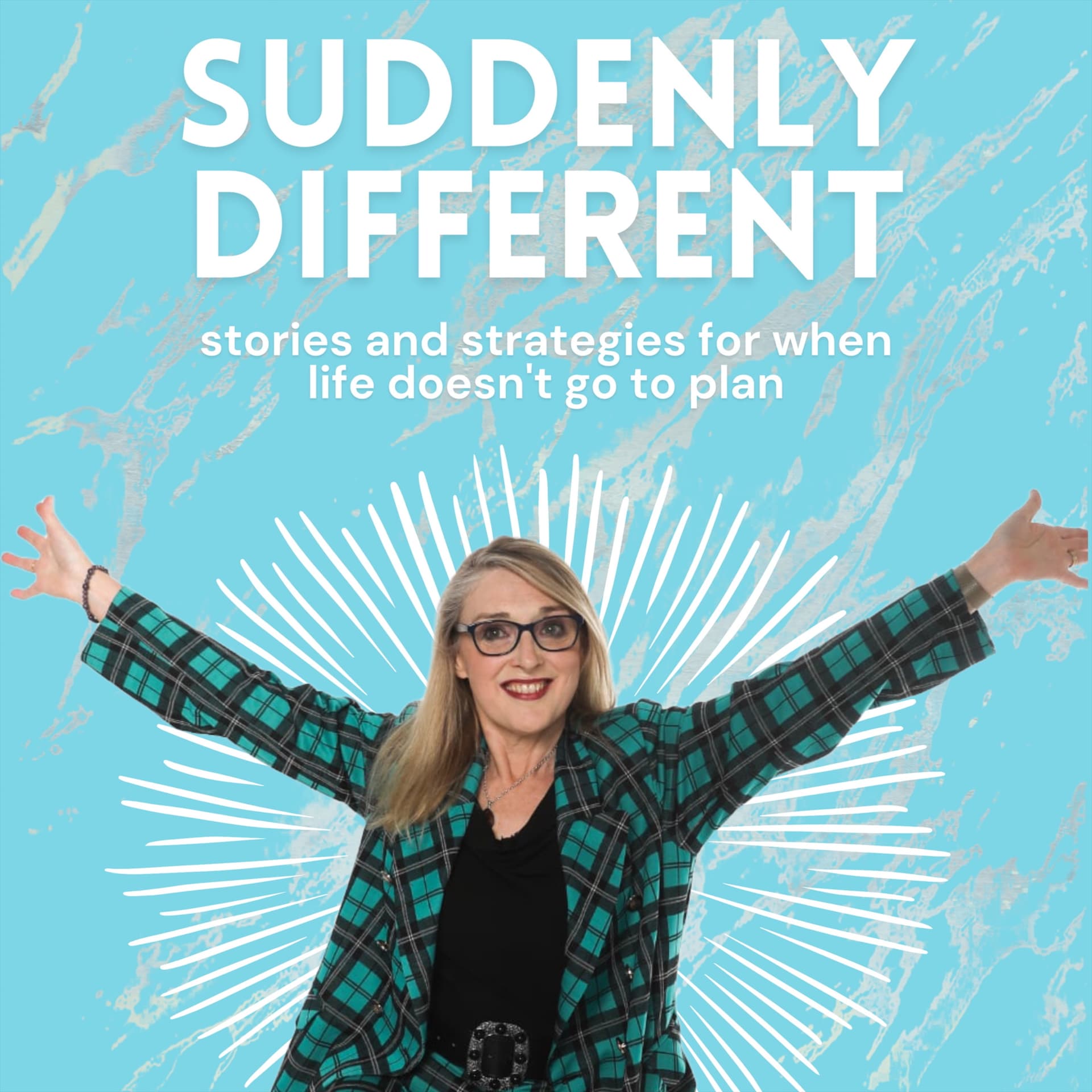 Suddenly Different - Podcasts