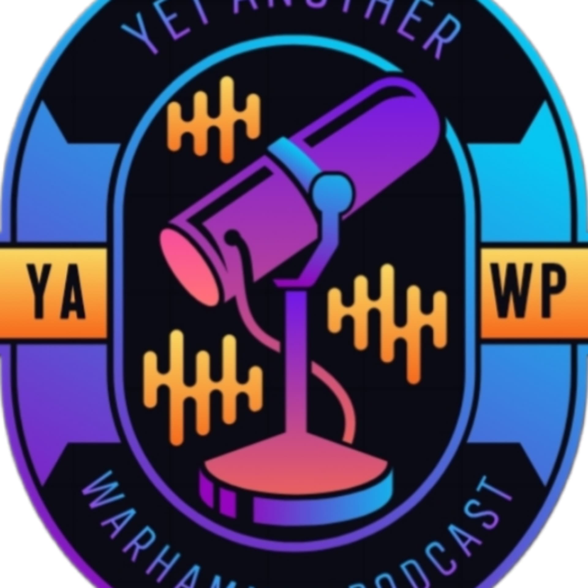 Yet Another Warhammer Podcast - Podcasts