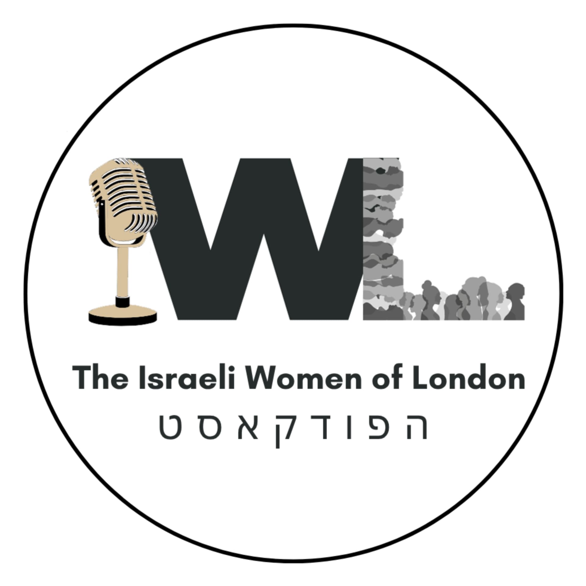 The Israeli Women of London - Podcasts