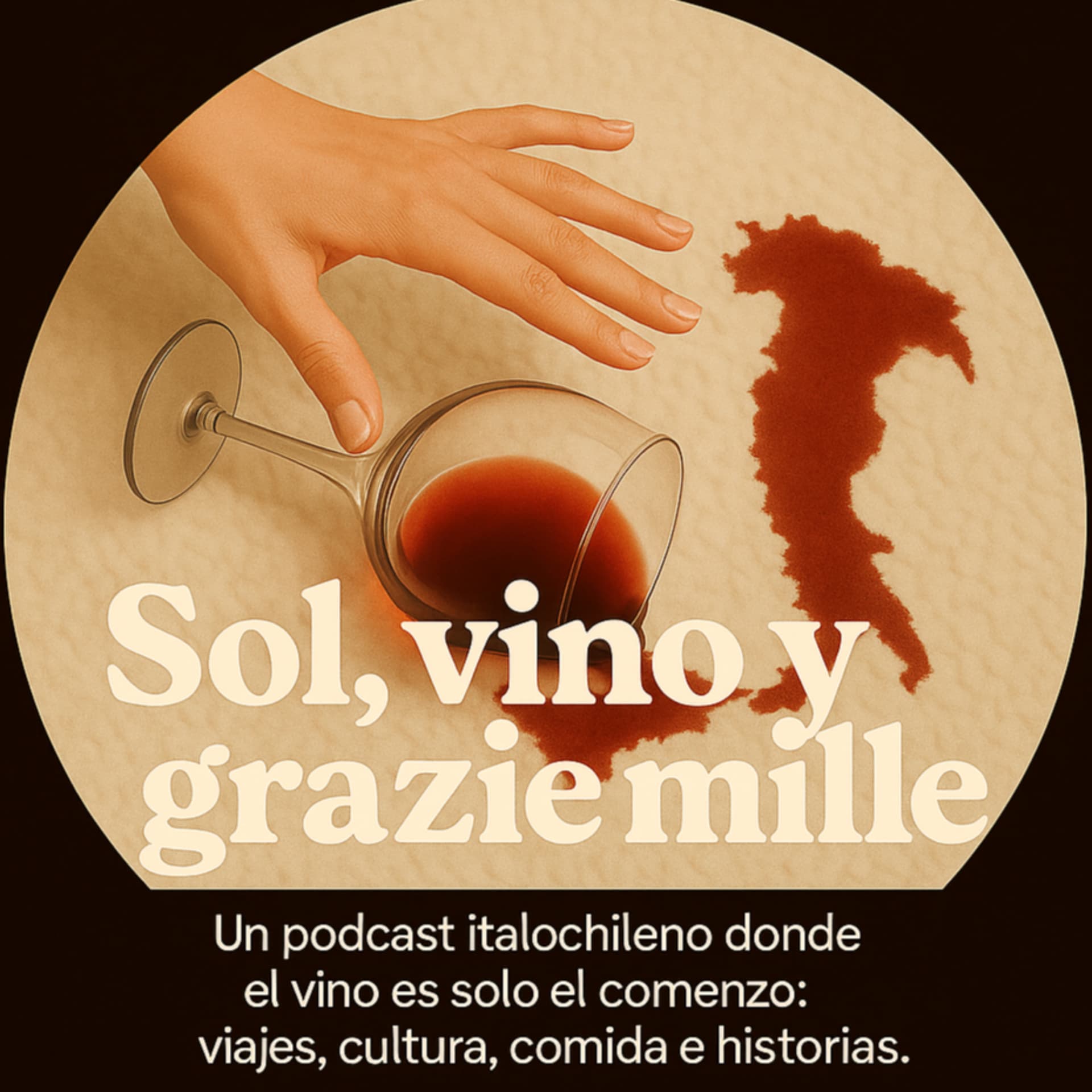 Sol, Vino y Grazie Mille! - Podcasts