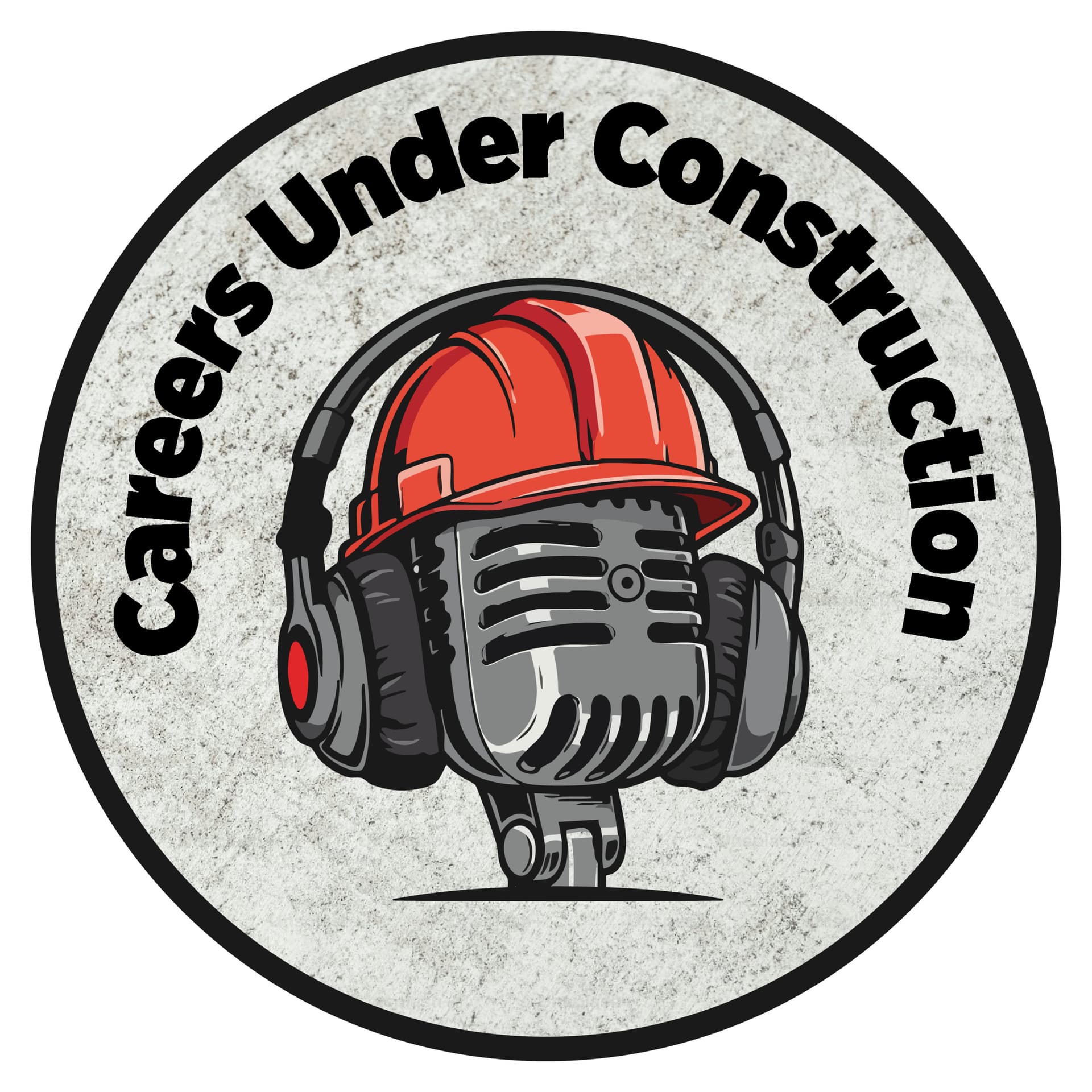 Careers Under Construction - Podcasts