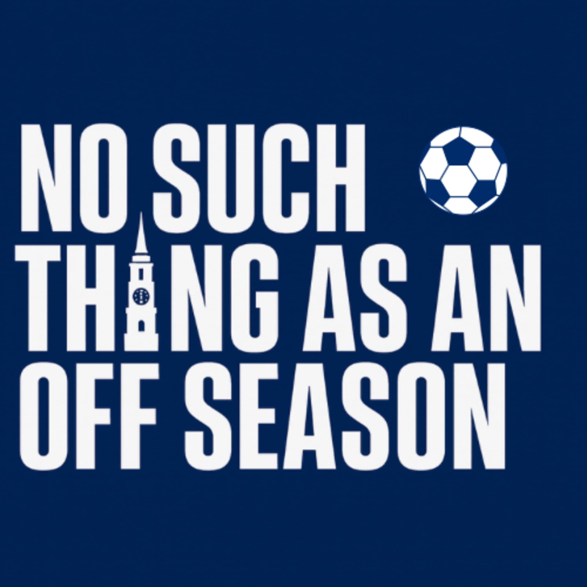 No Such Thing as an Off Season - Podcasts