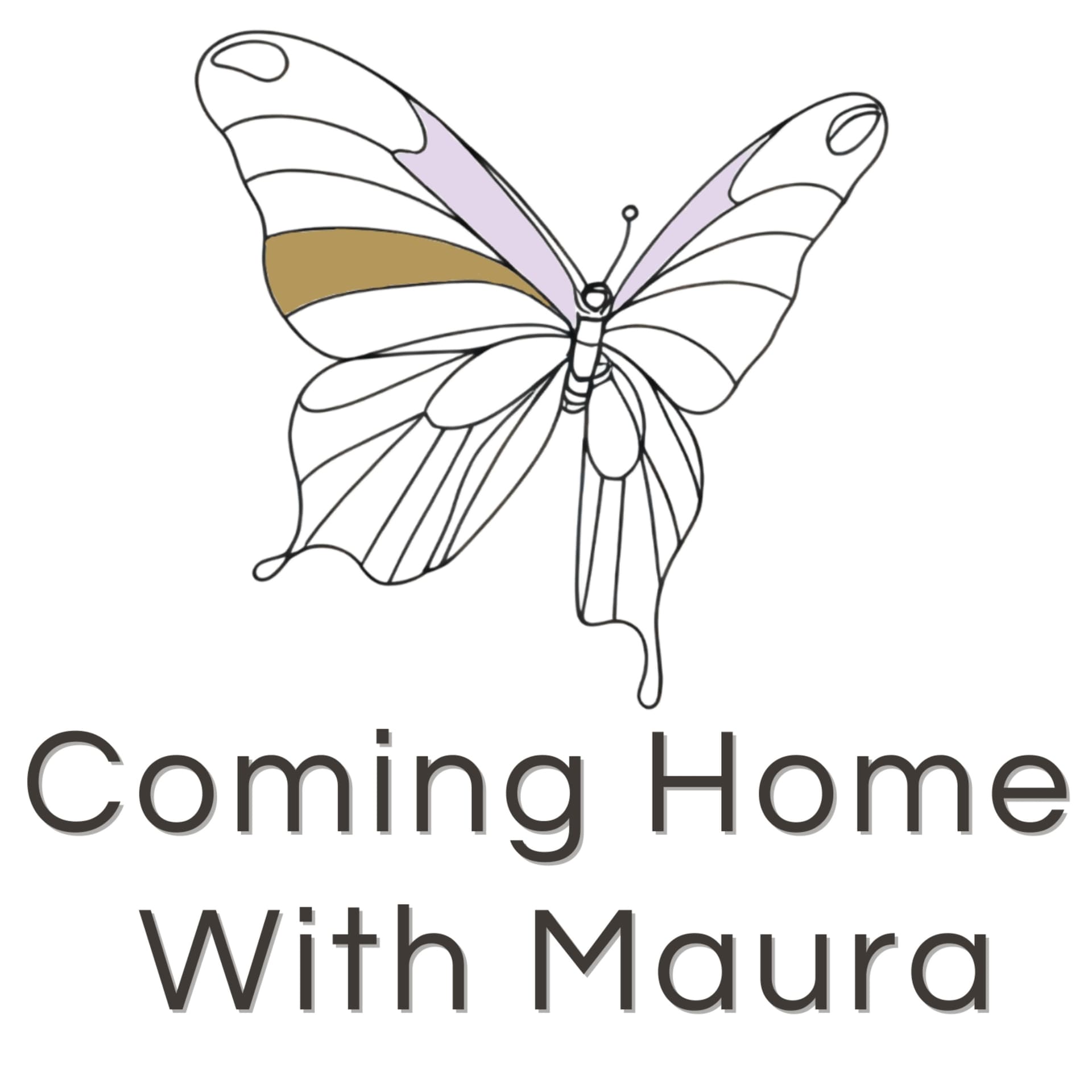 Coming Home with Maura - Podcasts
