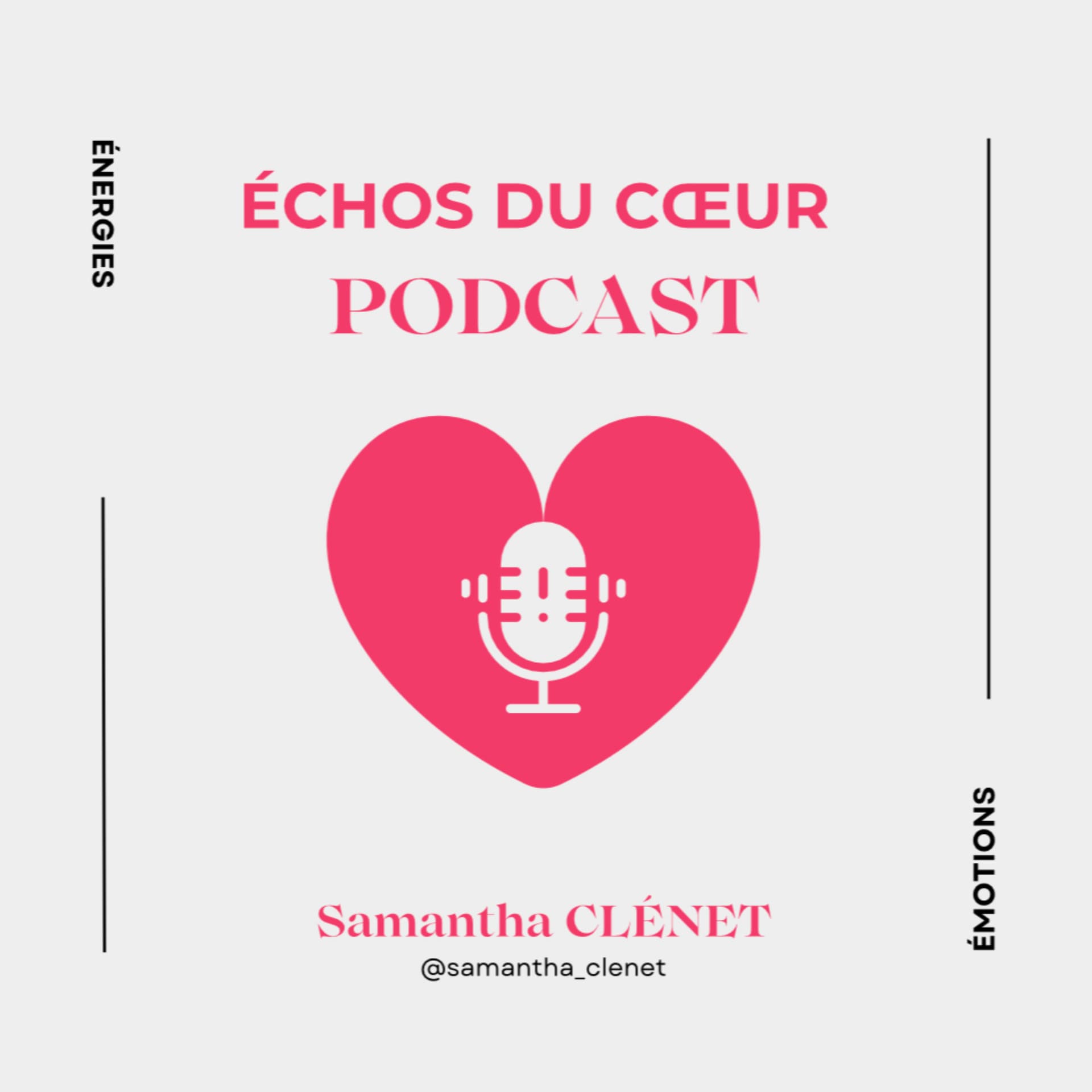 Échos du Coeur - Podcasts