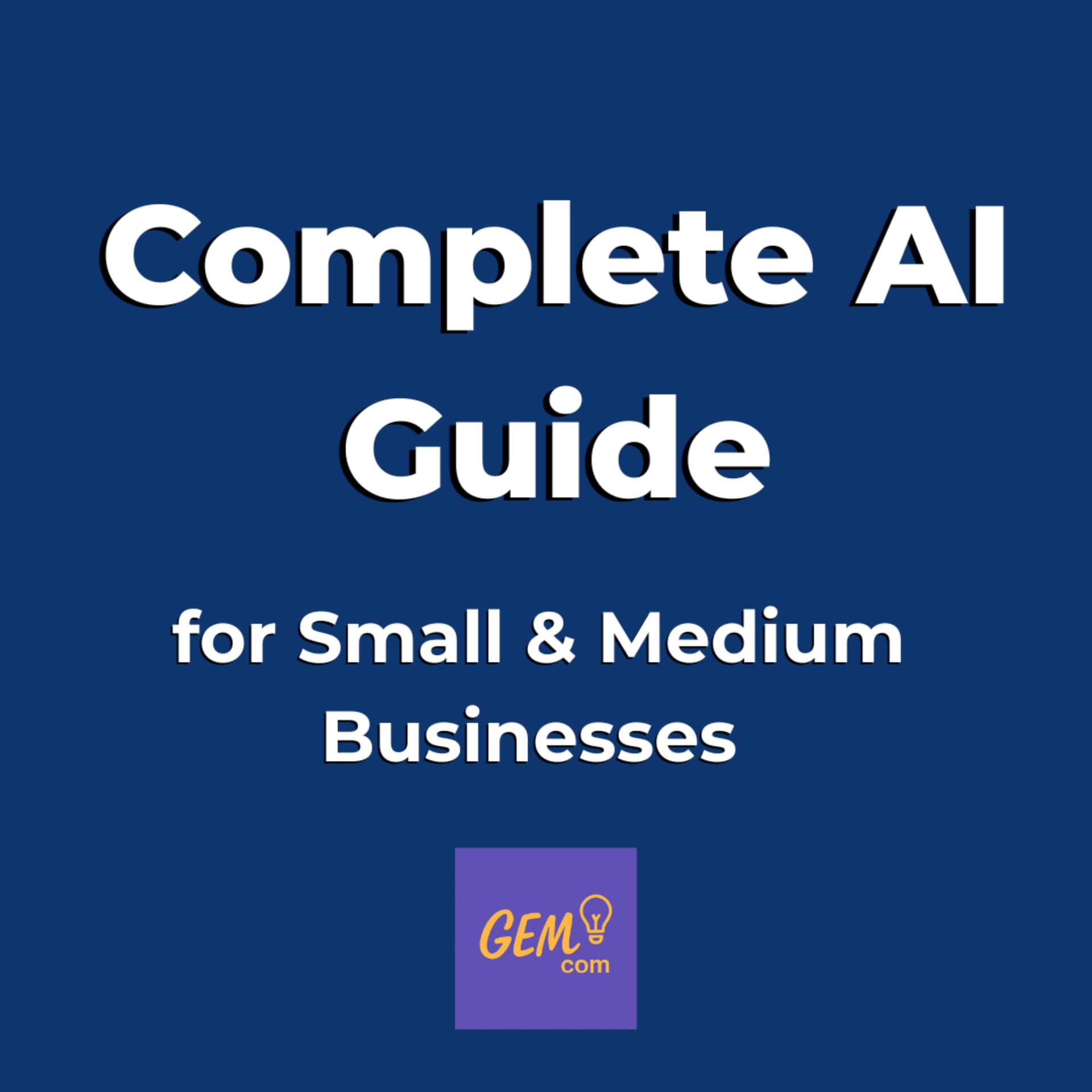 Complete AI Guide for Small & Medium Business Growth - Podcasts