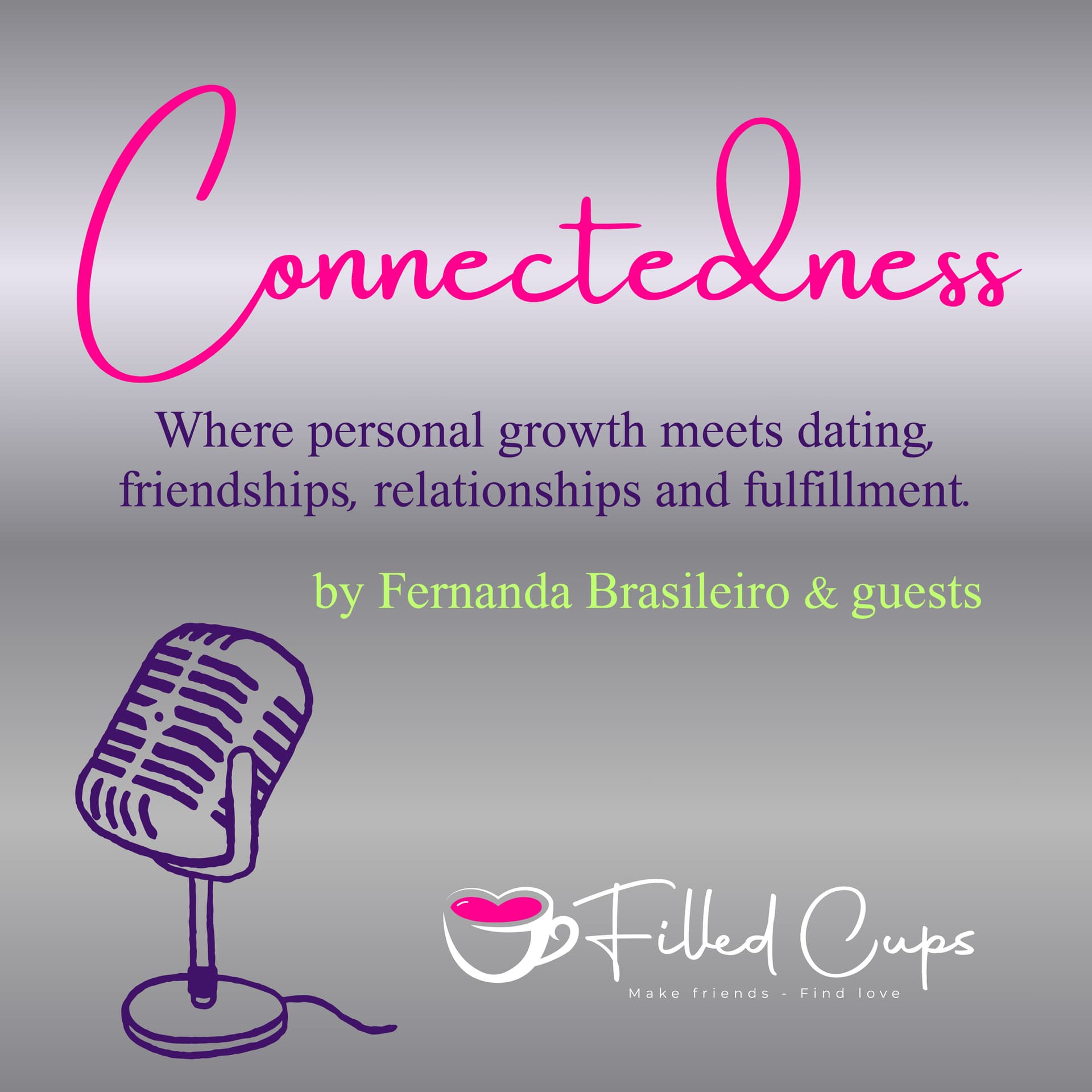 Connectedness - Podcasts