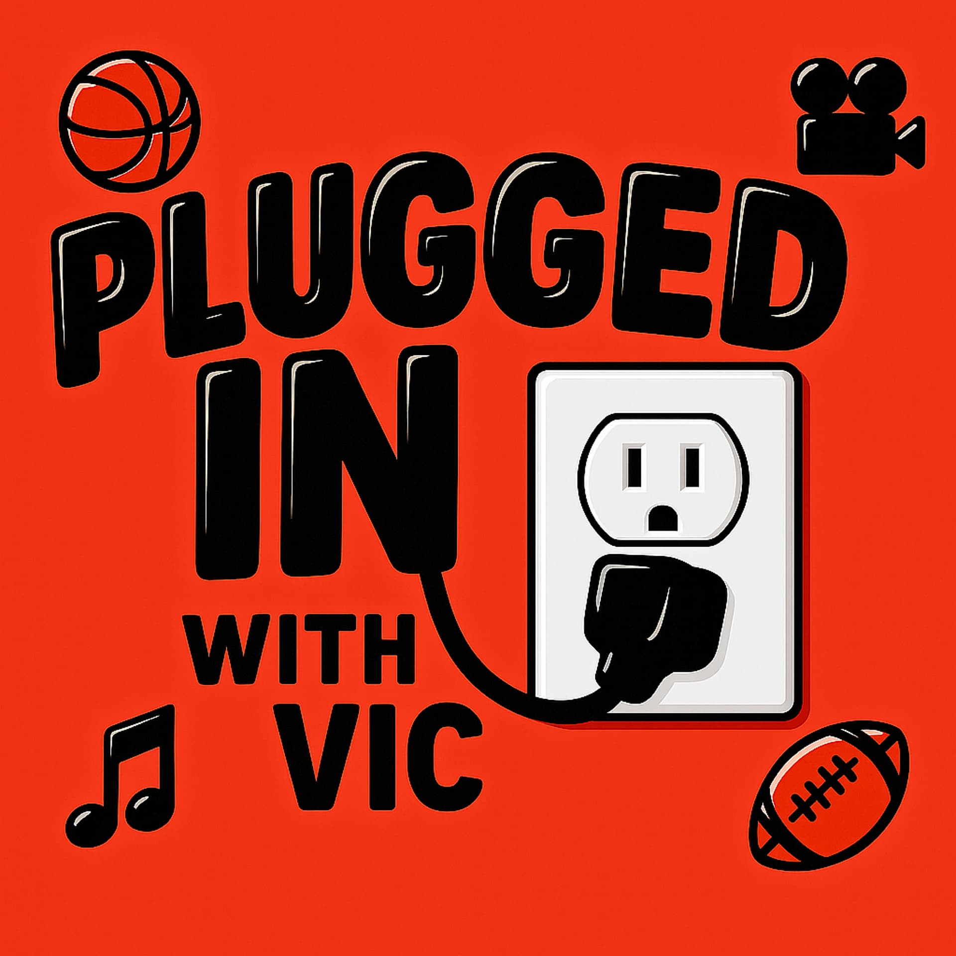 Plugged In With Vic - Podcasts