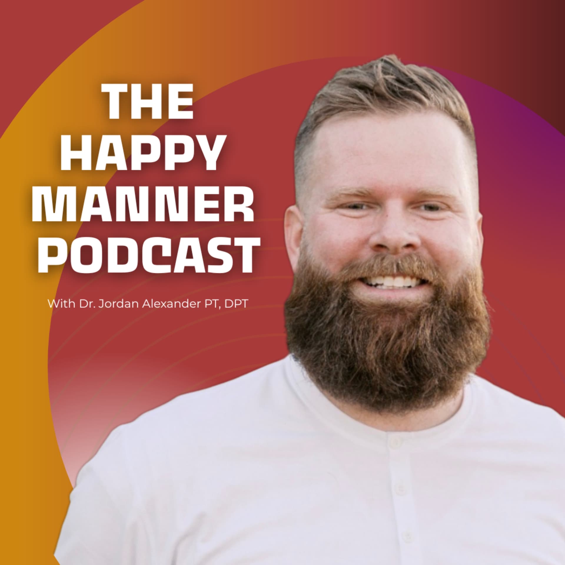The Happy Manner Podcast - Podcasts