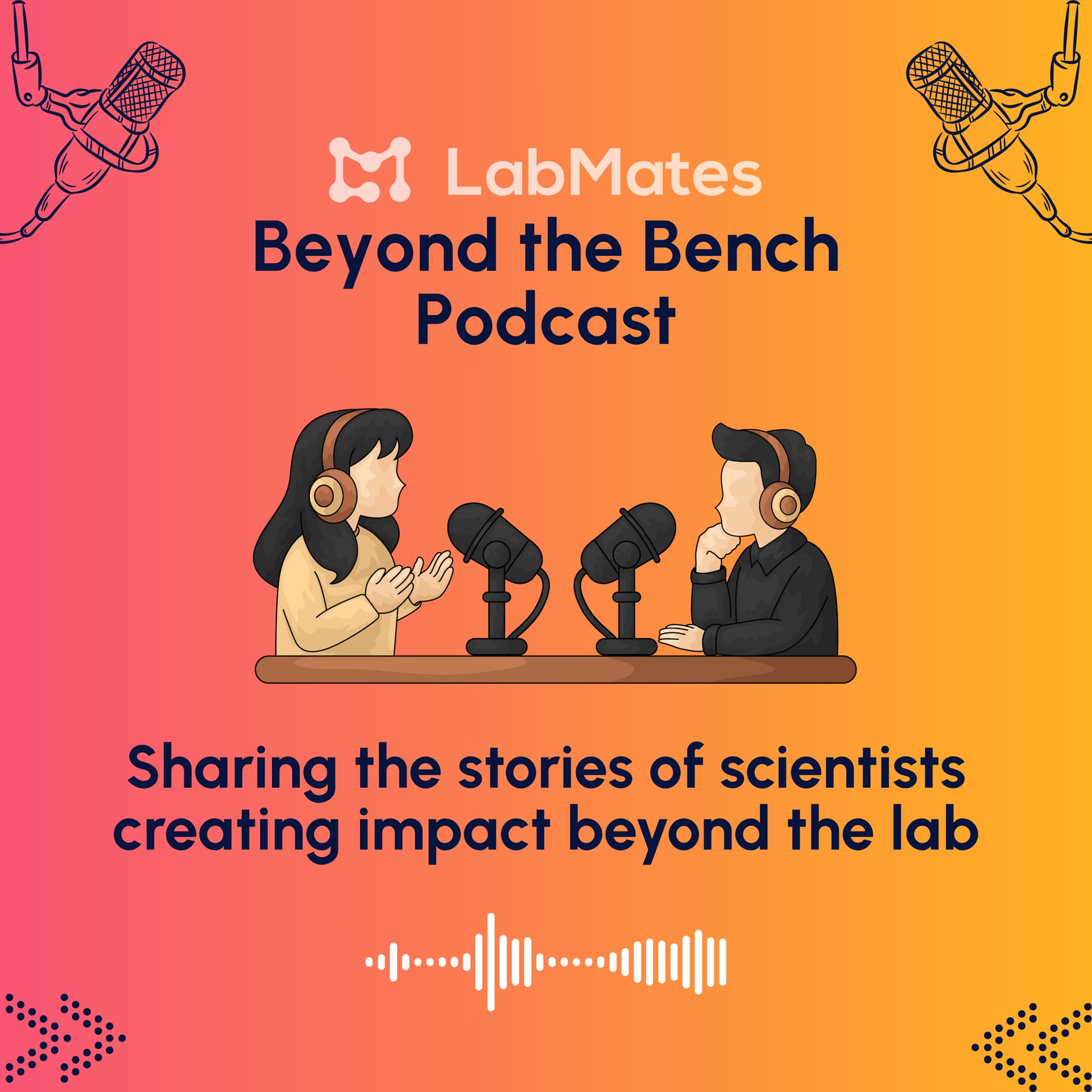 LabMates: Beyond the Bench Podcast - Podcasts
