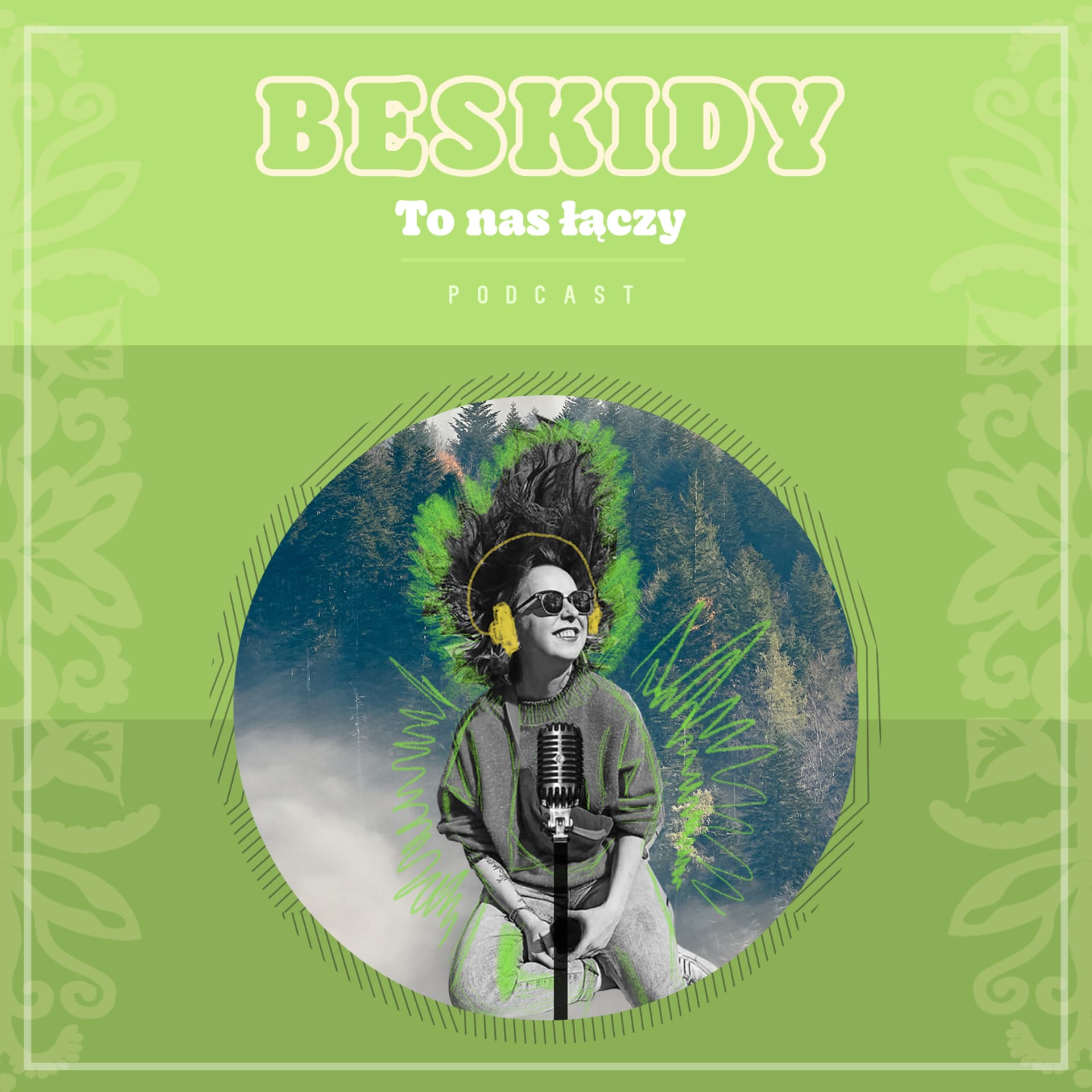Beskidy. To nas łączy - Podcasts