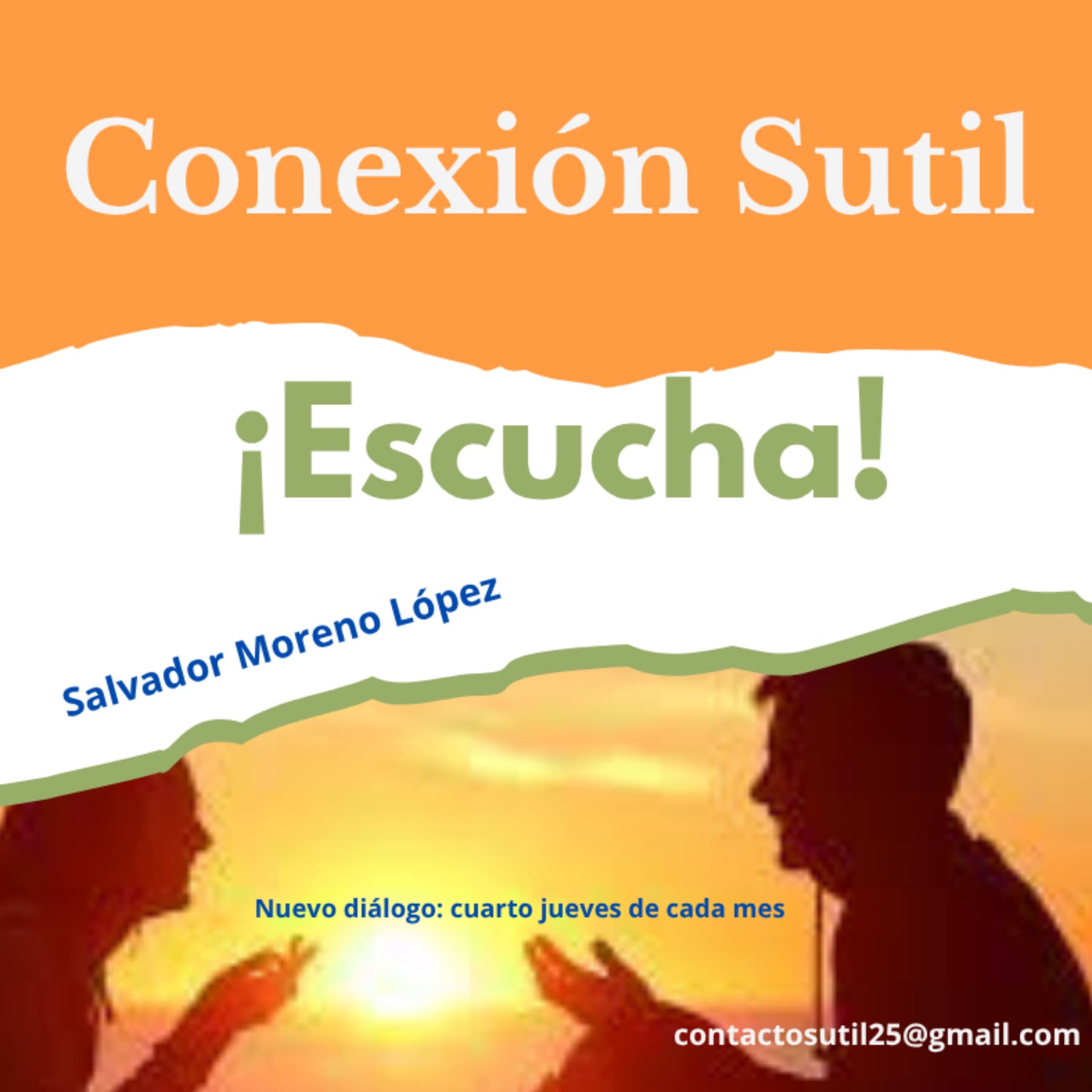 Conexión Sutil: ¡Escucha! - Podcasts