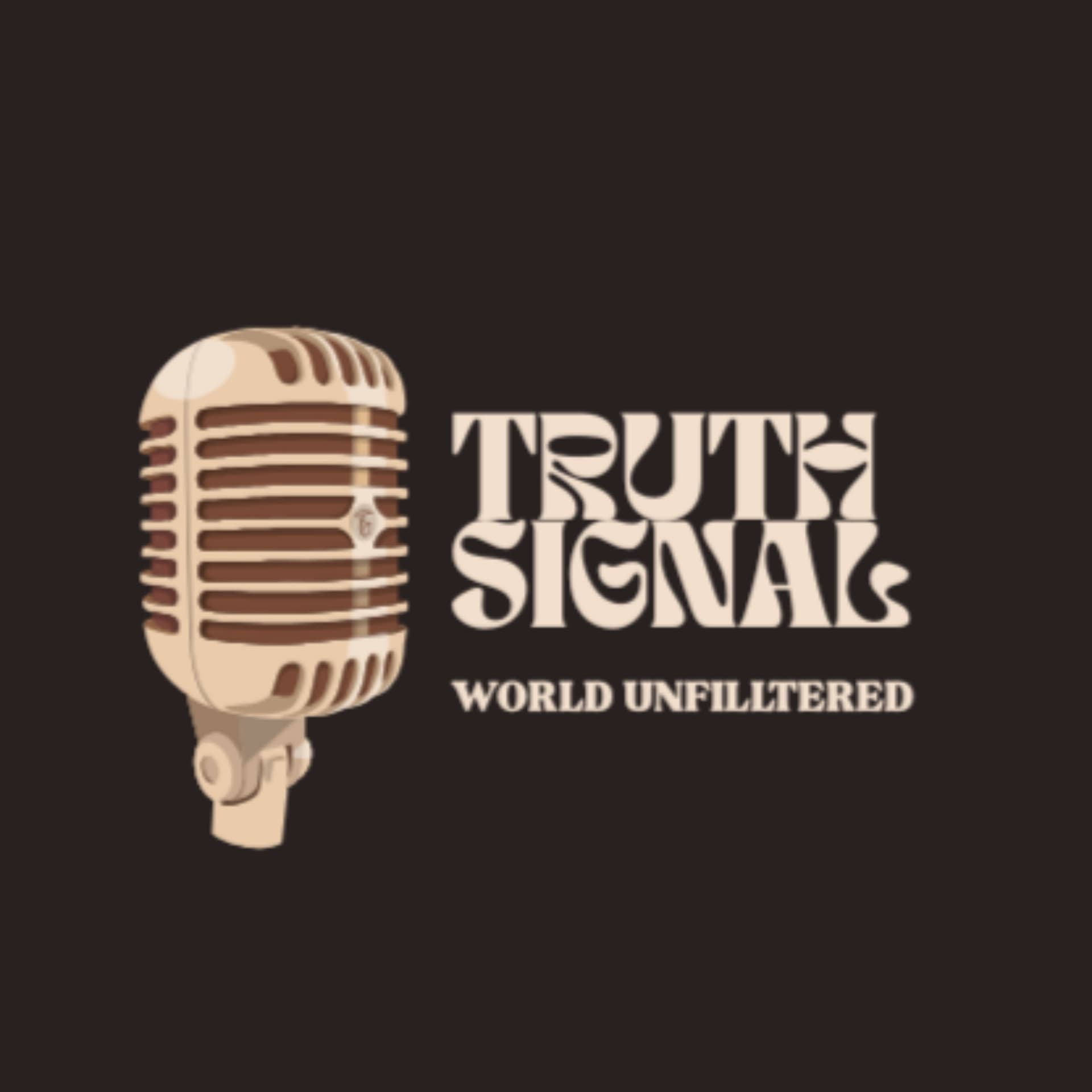 TRUTH SIGNAL - Podcasts