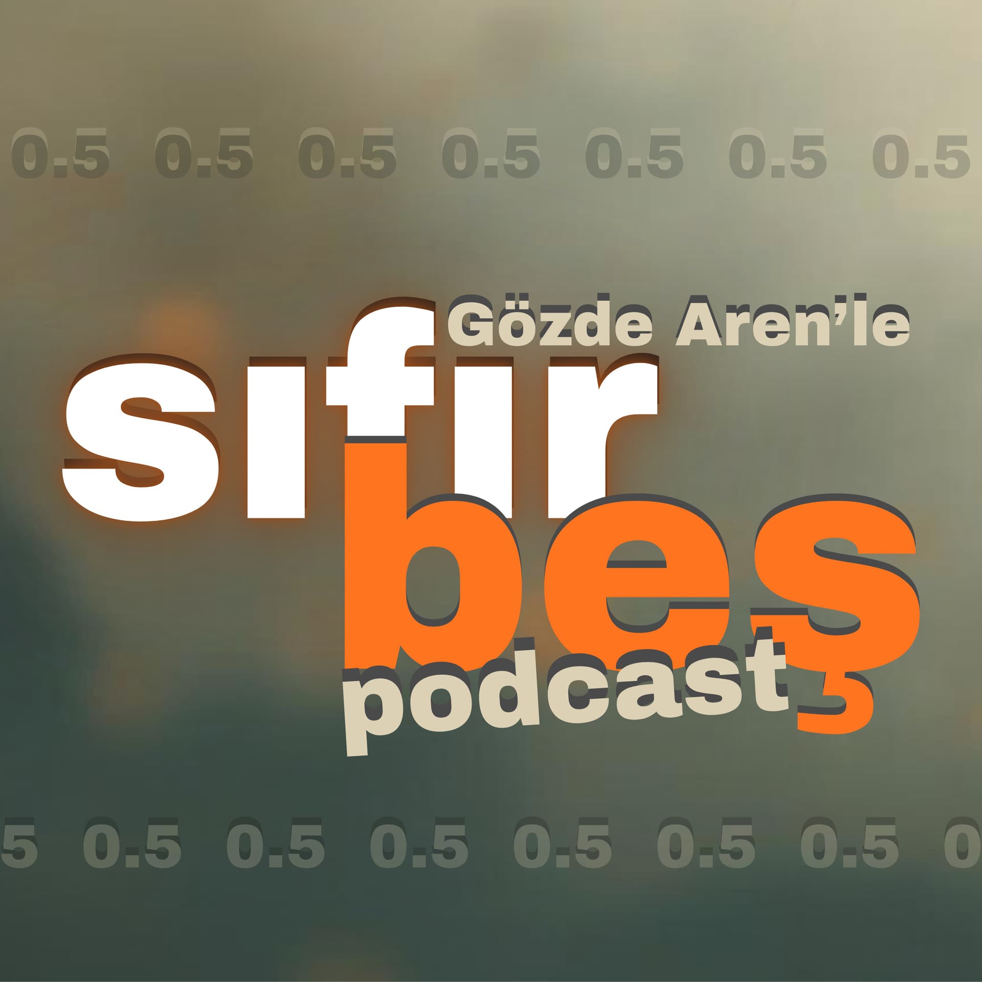 Sıfır Beş - Podcasts