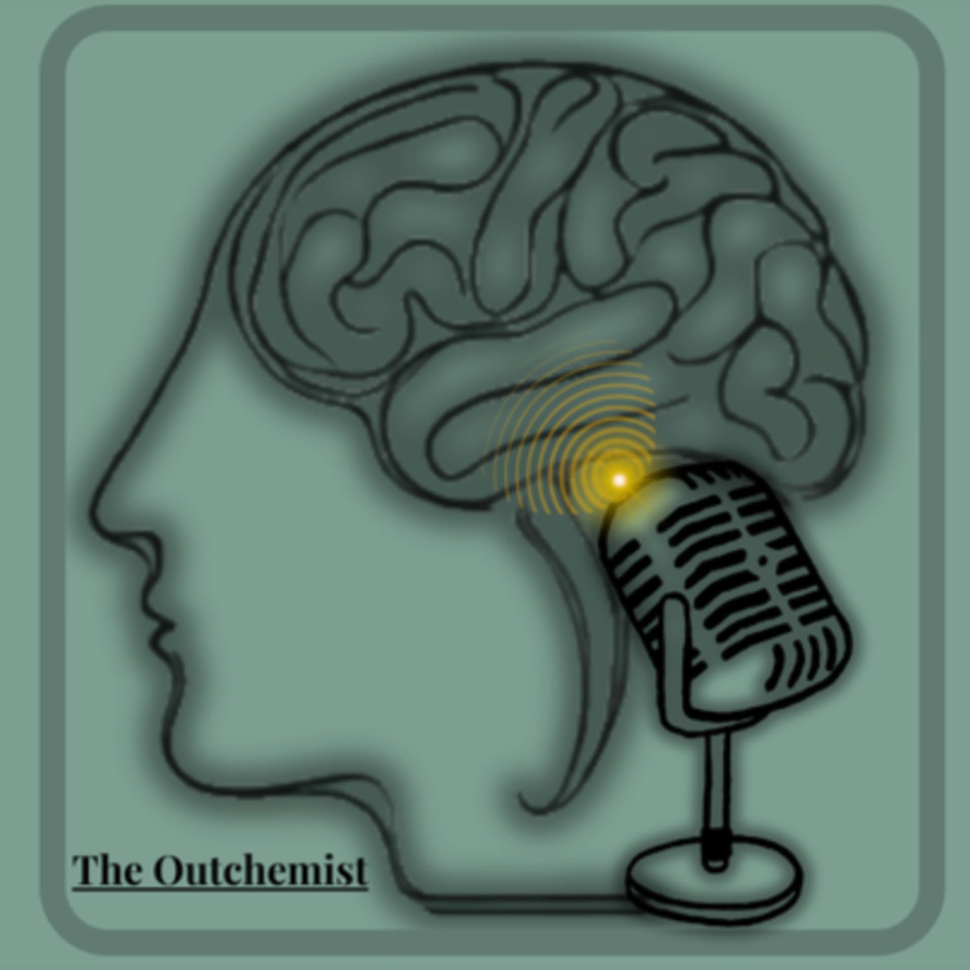The Outchemist - Podcasts