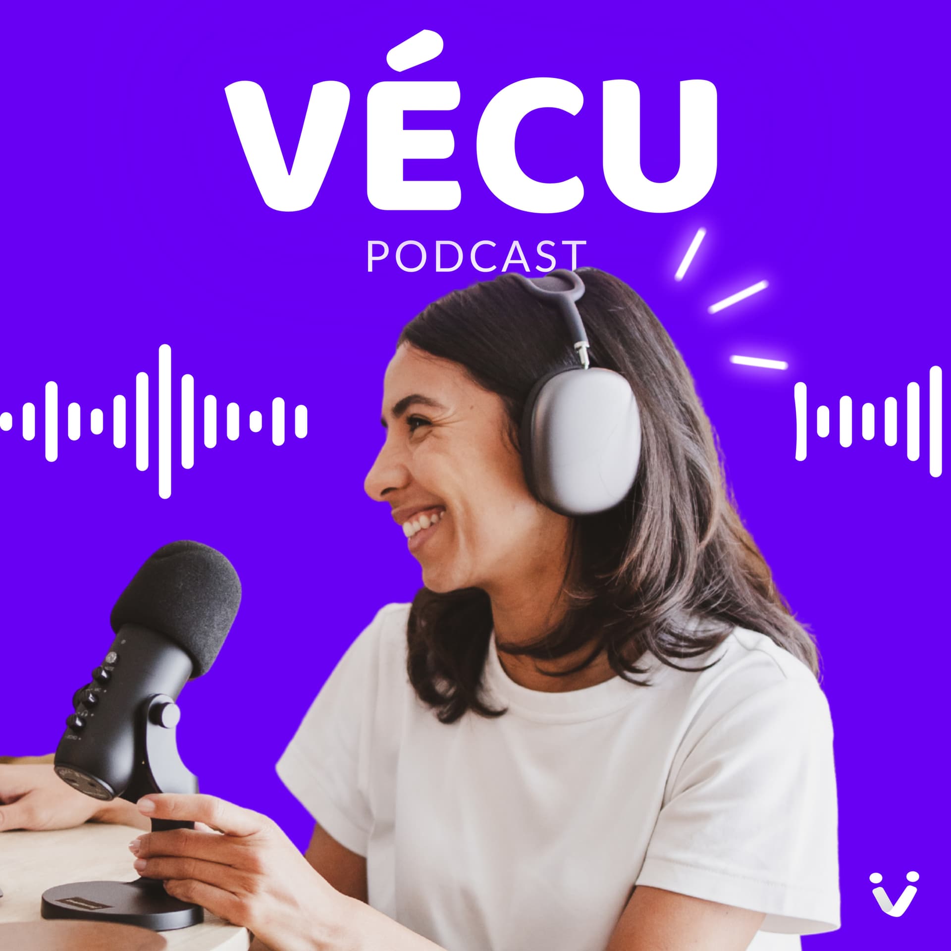 Vécu - Quelque part, quelqu’un l’a déjà vécu. - Podcasts