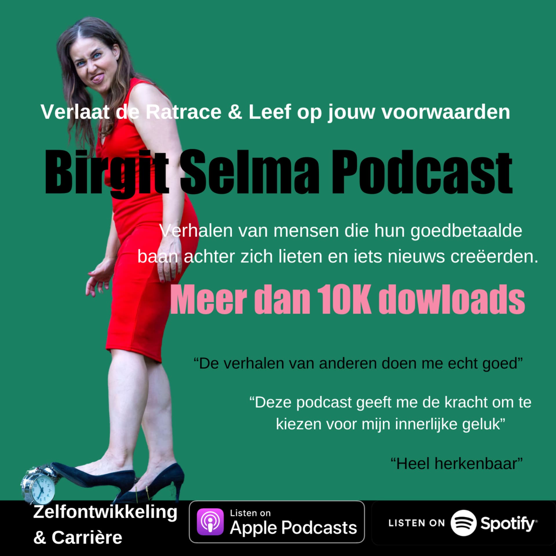 Birgit Selma Podcast - Verlaat de Ratrace en Leef op jouw voorwaarden! - Podcasts