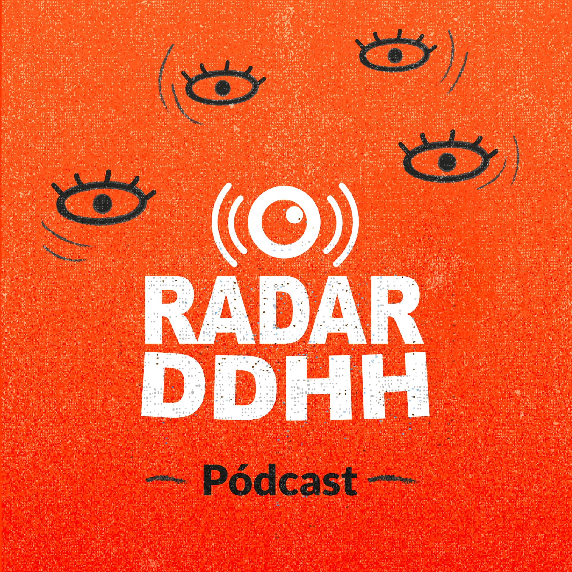 Radar DDHH - Podcasts
