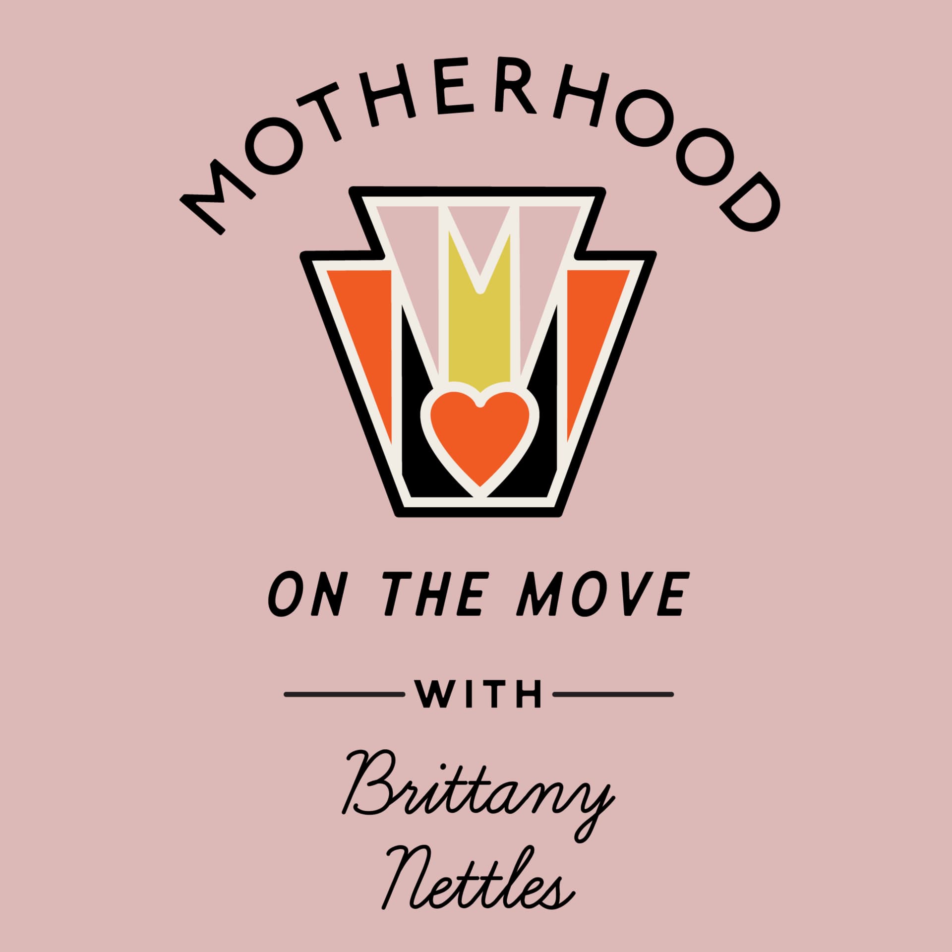 Motherhood on the Move - Podcasts