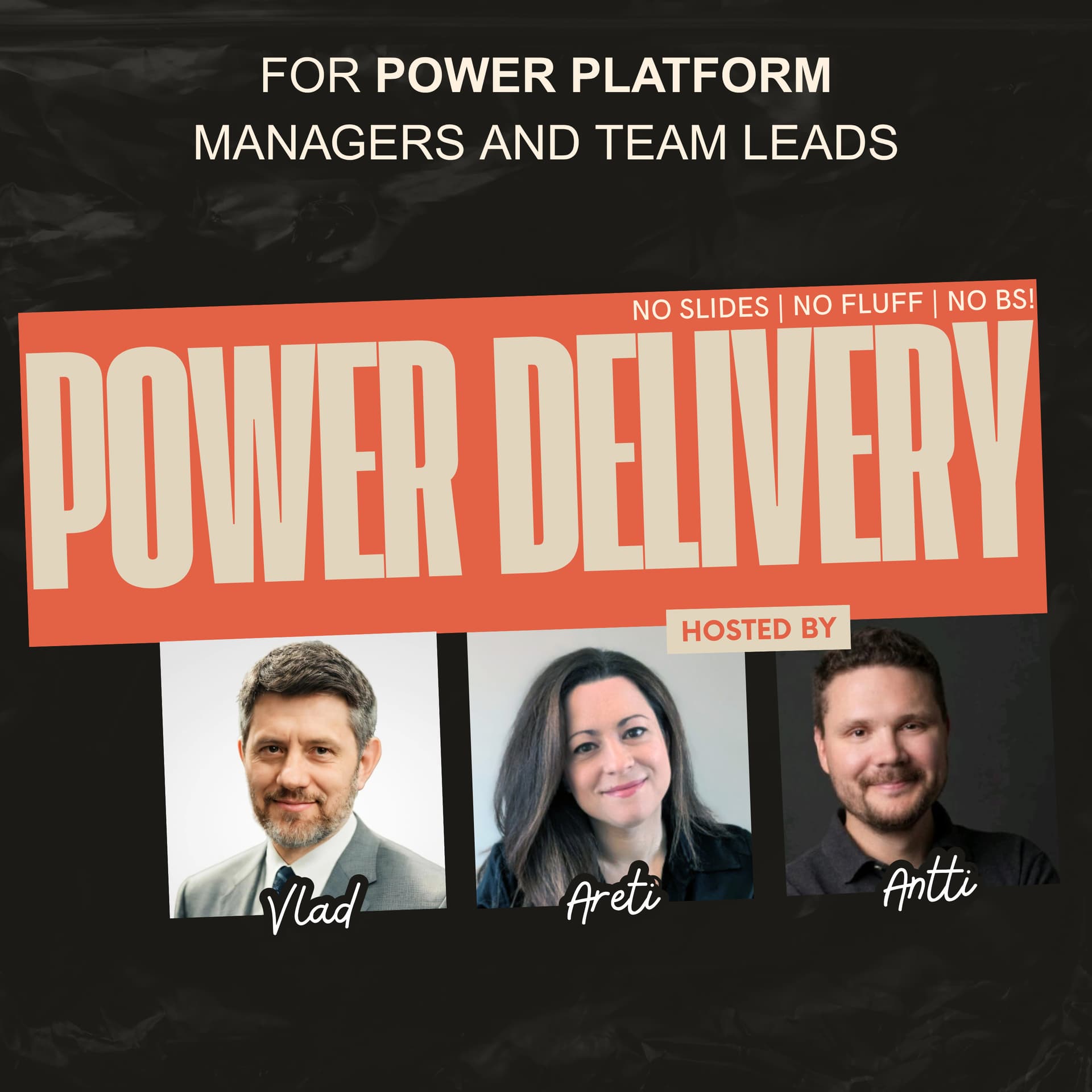 POWER DELIVERY - Where Power Platform Delivery Meets Reality (and No One Holds Back) - Podcasts