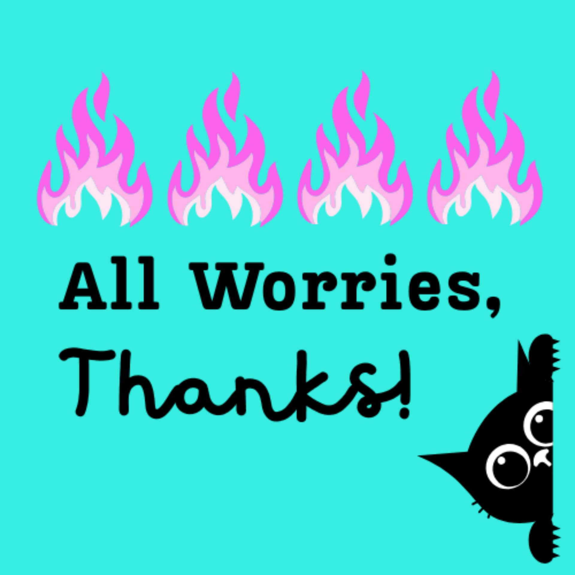 All Worries, Thanks! - Podcasts