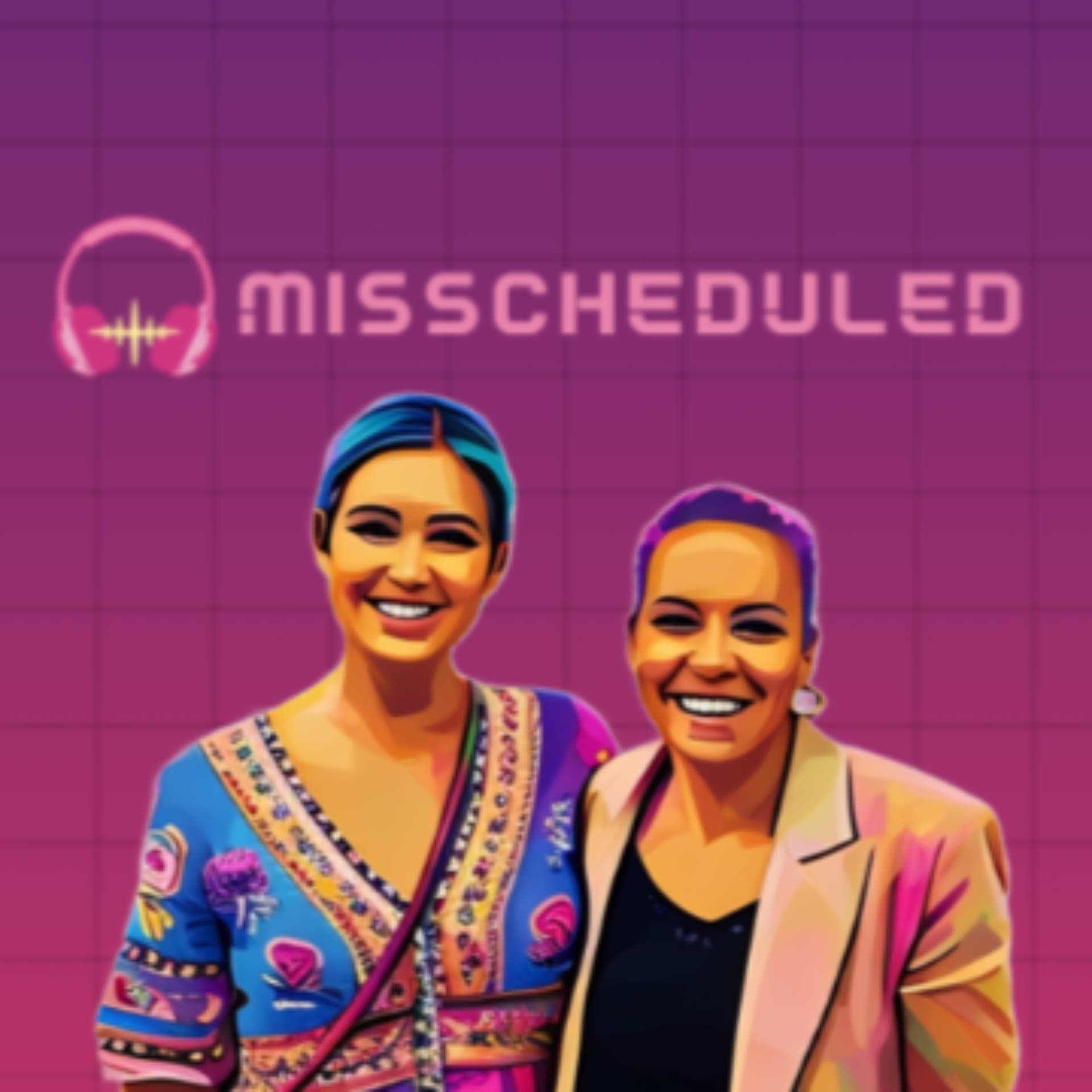 Misscheduled - Podcasts