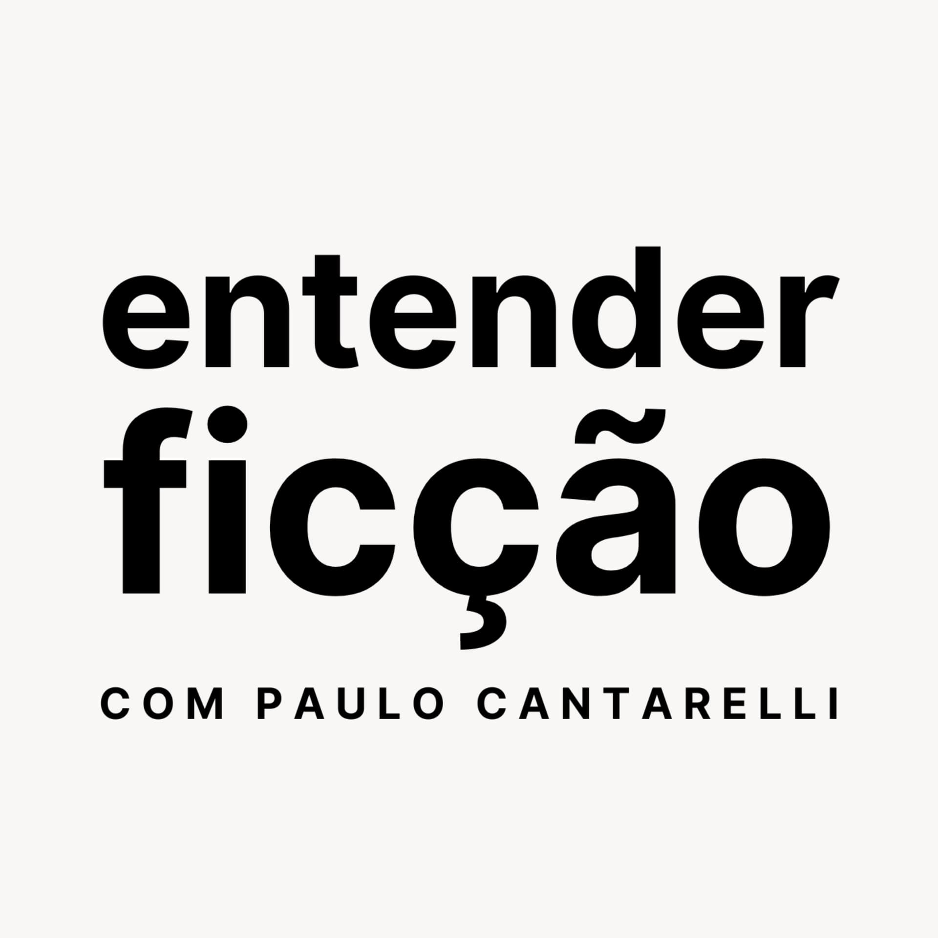 Entender Ficção - Podcasts