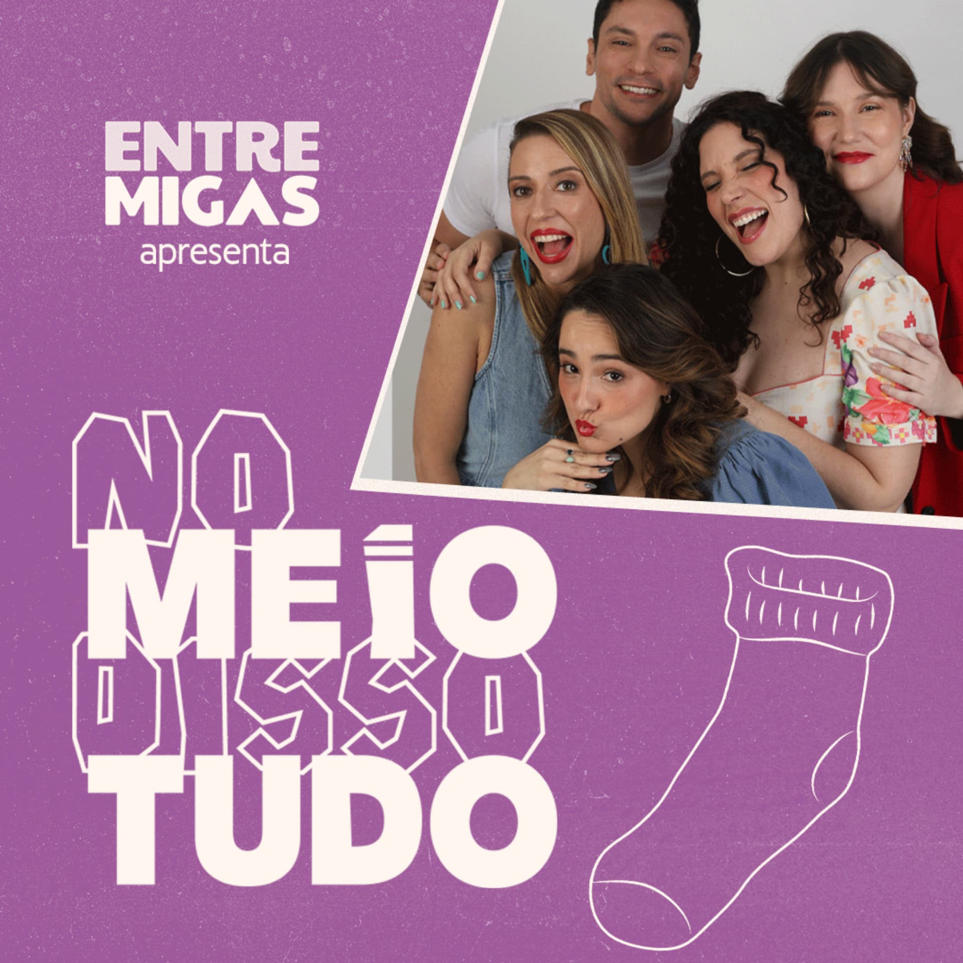 No Meio Disso Tudo - Podcasts