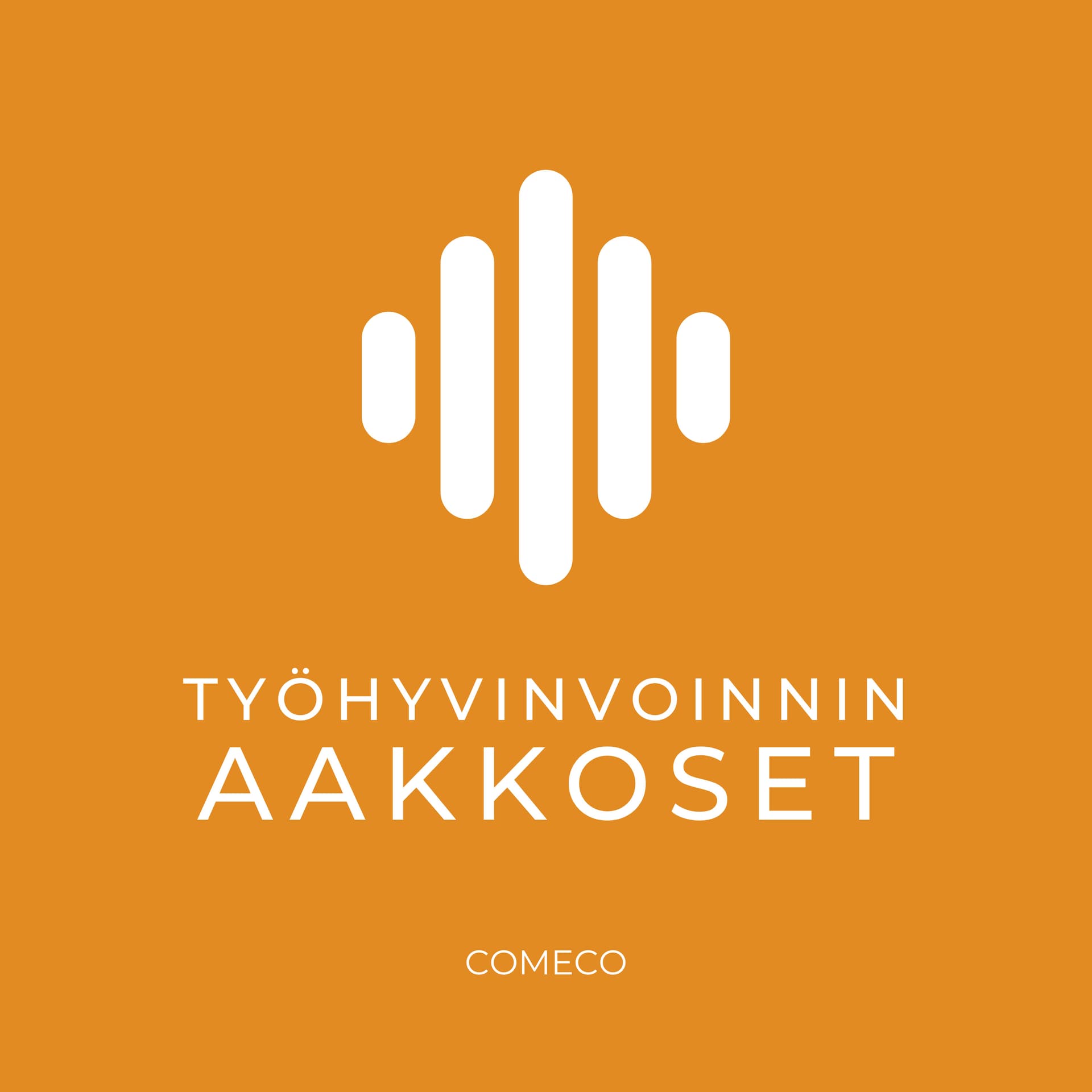 Työhyvinvoinnin aakkoset - Podcasts