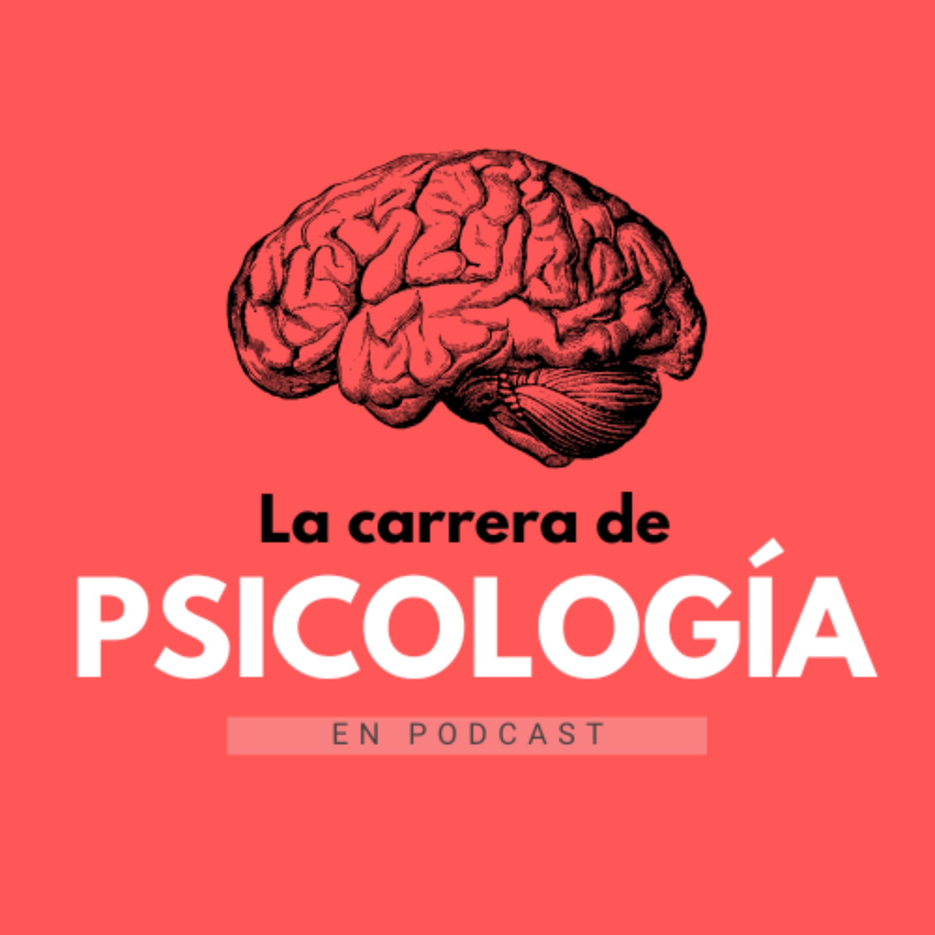 La Carrera de Psicología en Podcast - Podcasts