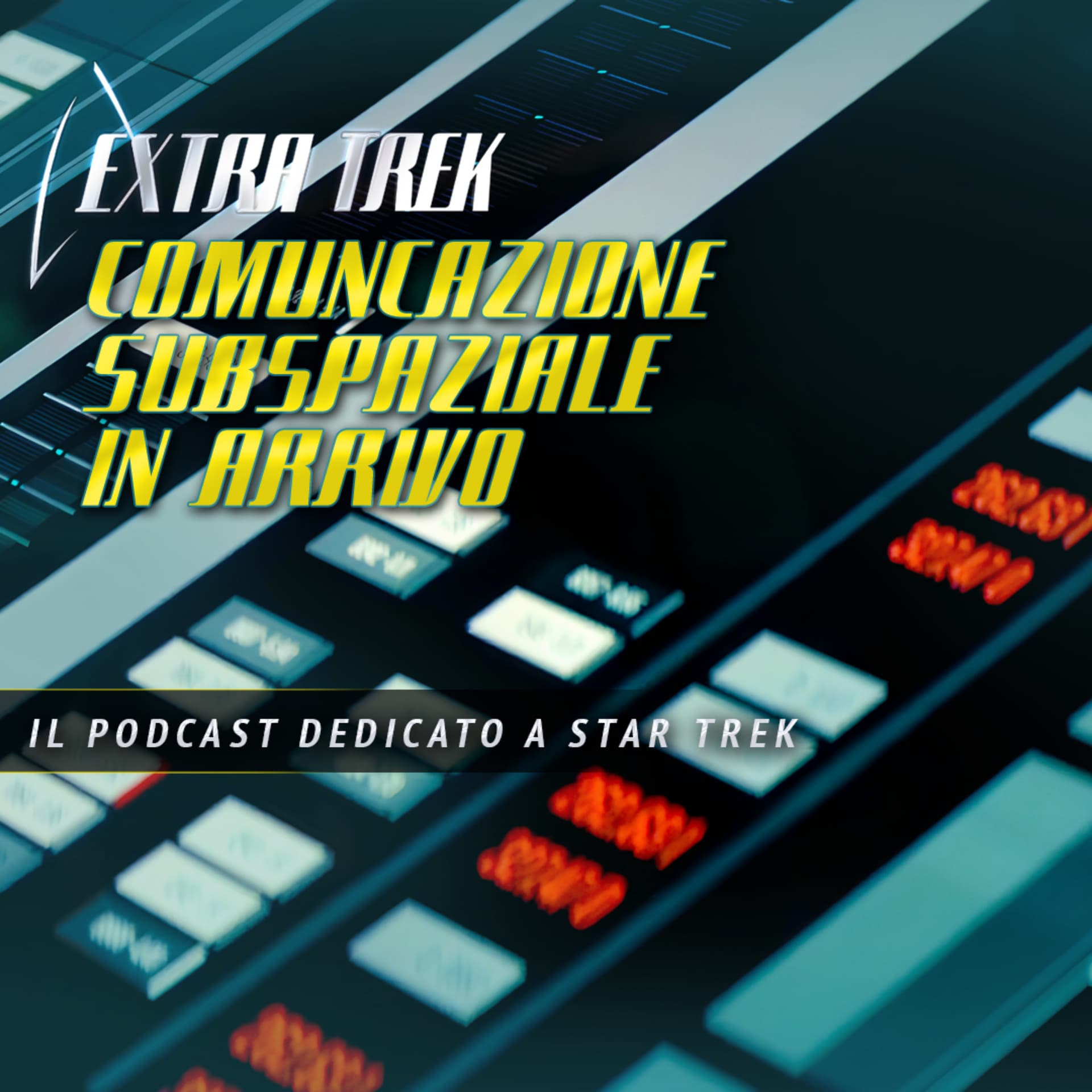 Comunicazione Subspaziale in Arrivo - Il Podcast Italiano dedicato a Star Trek - Podcasts