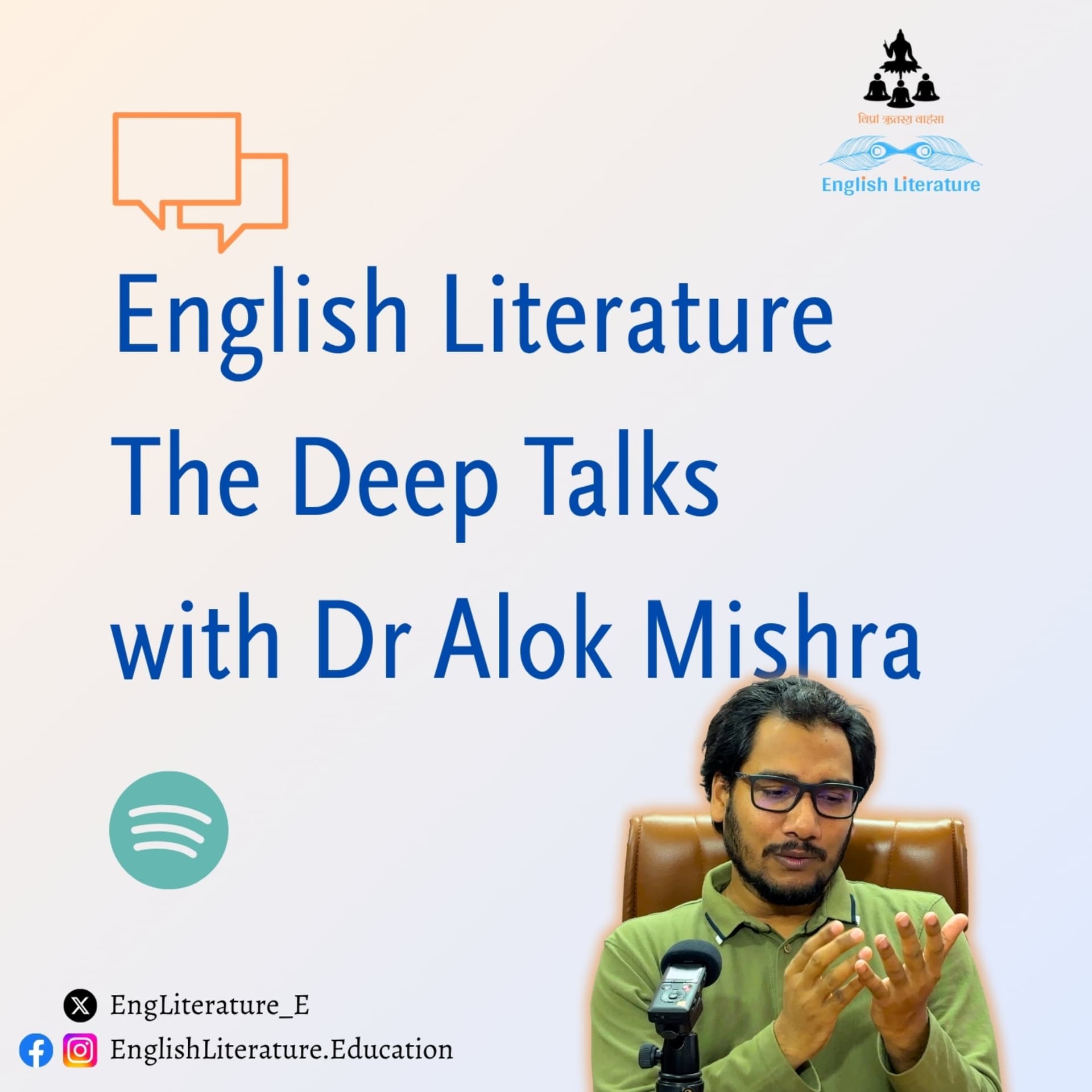 English Literature: The Deep Talks with Dr Alok Mishra - Podcasts