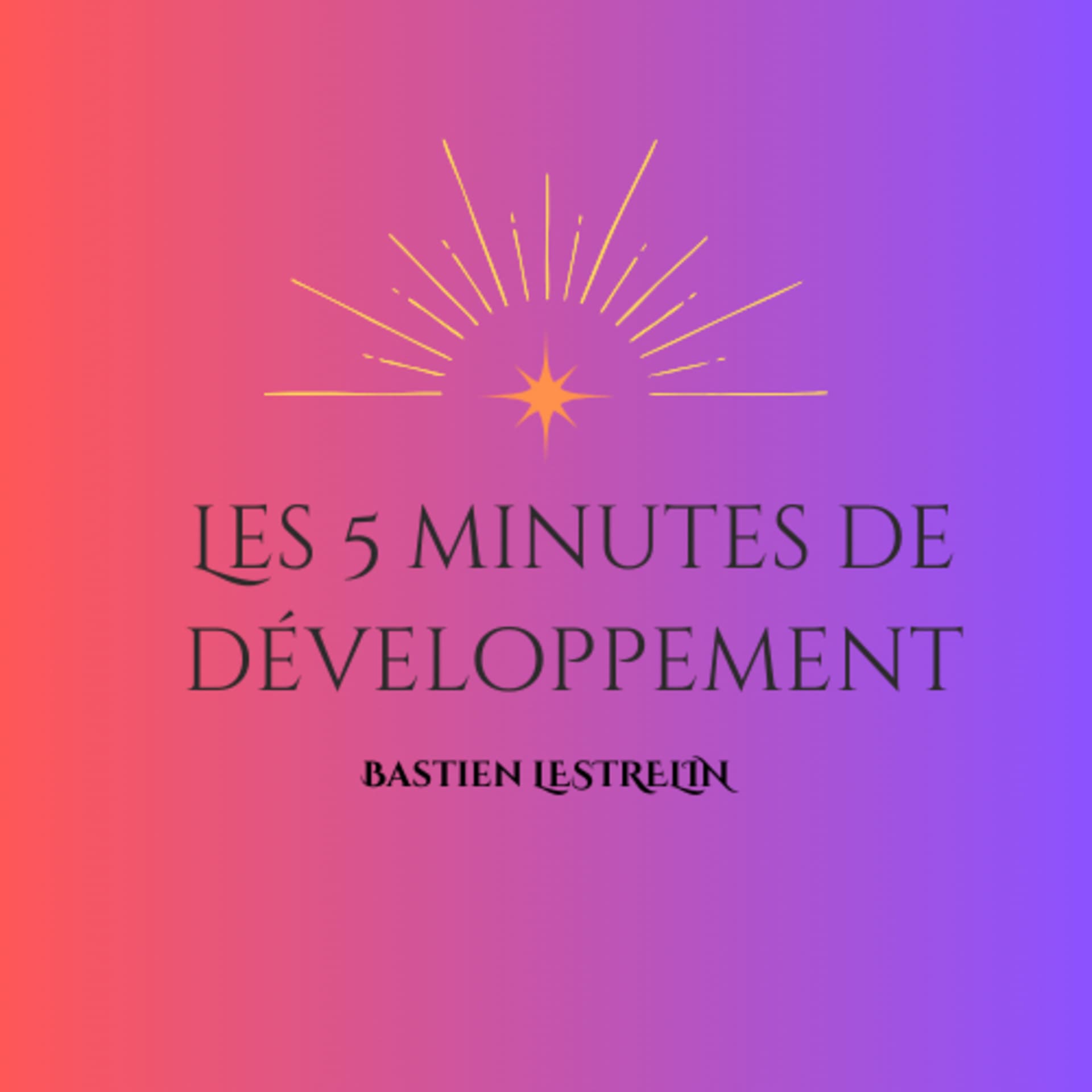 Les 5 minutes de développement - Podcasts