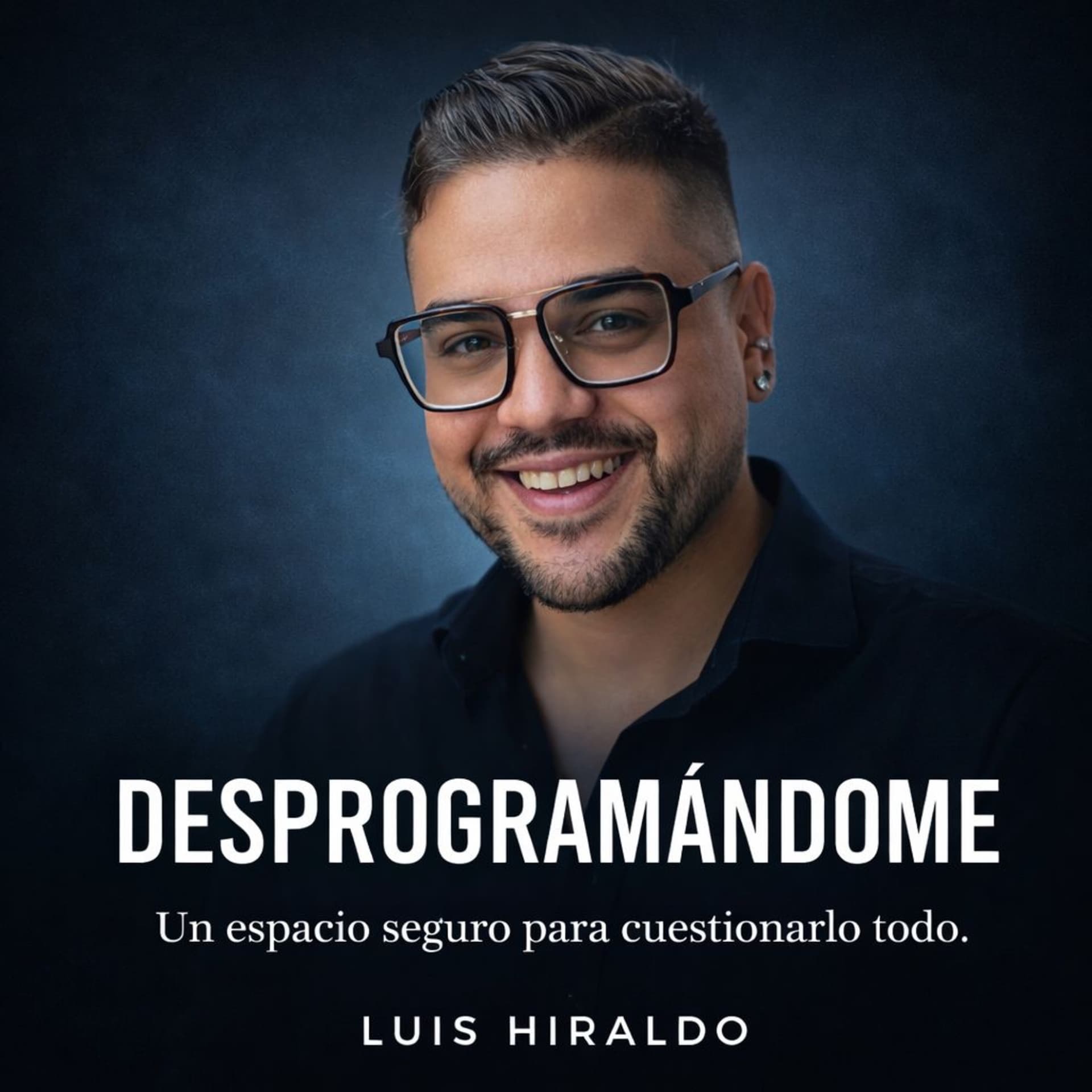 Desprogramándome - Podcasts