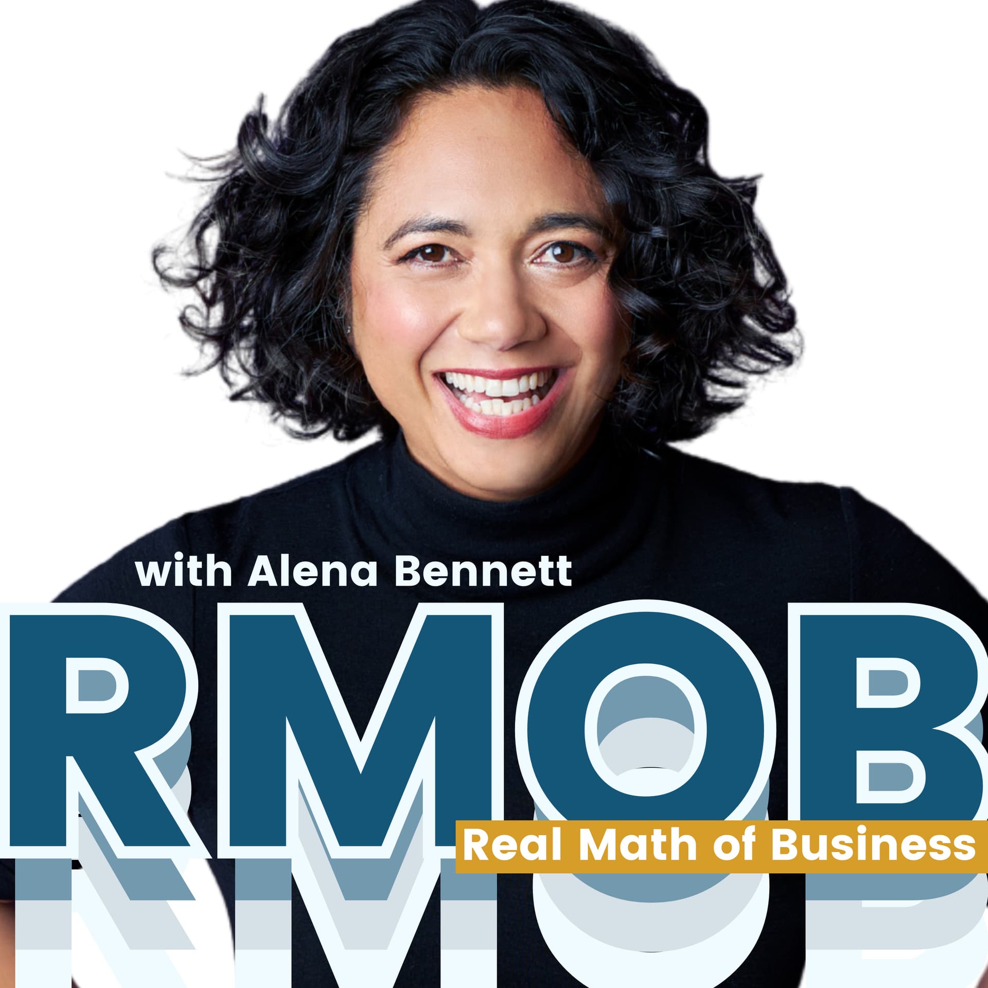 The Real Math of Business with Alena Bennett - Podcasts
