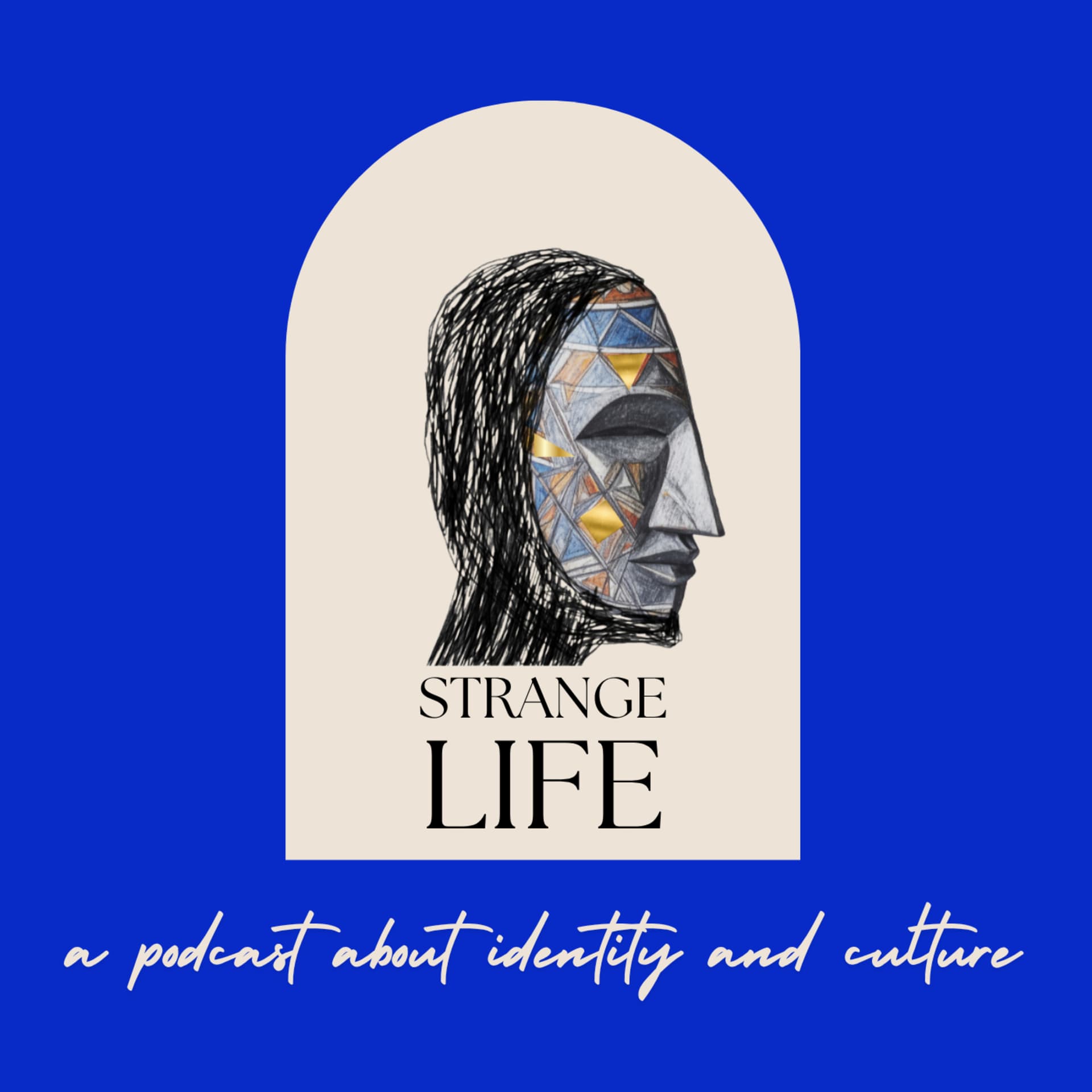 Strange Life - Podcasts