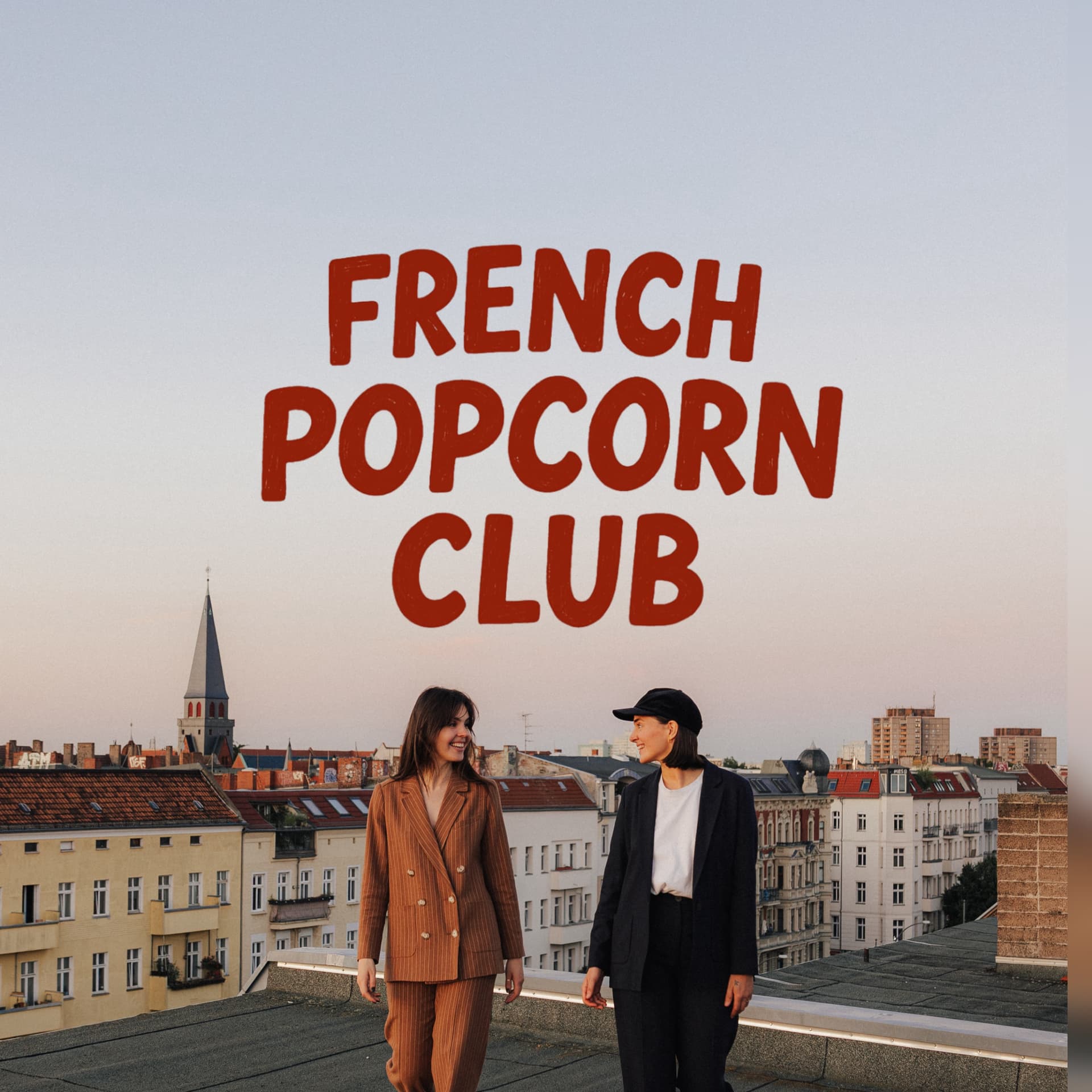 French Popcorn Club | Learn French with Pop Culture (Video Podcast) - Podcasts